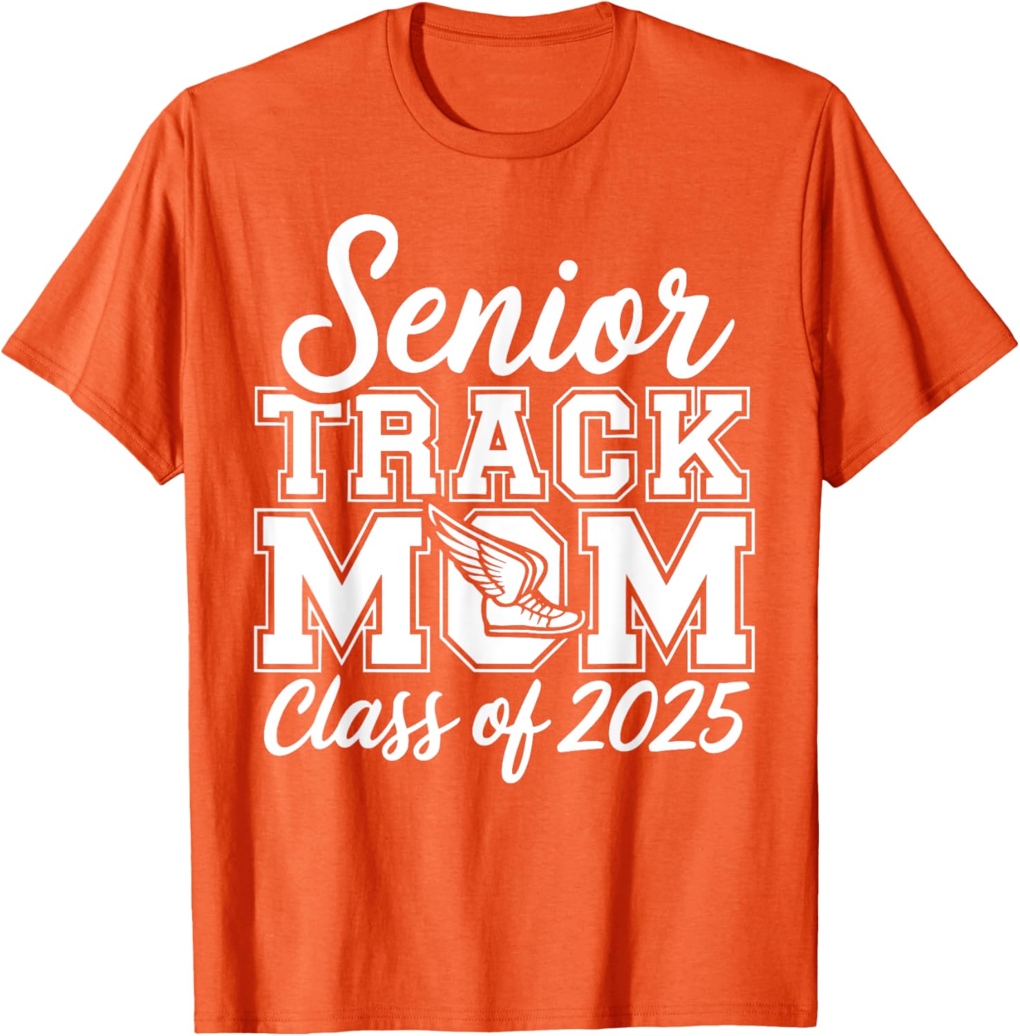 Senior Track Mom Life 2025 T-Shirt for Proud Class of 2025 Moms - 3