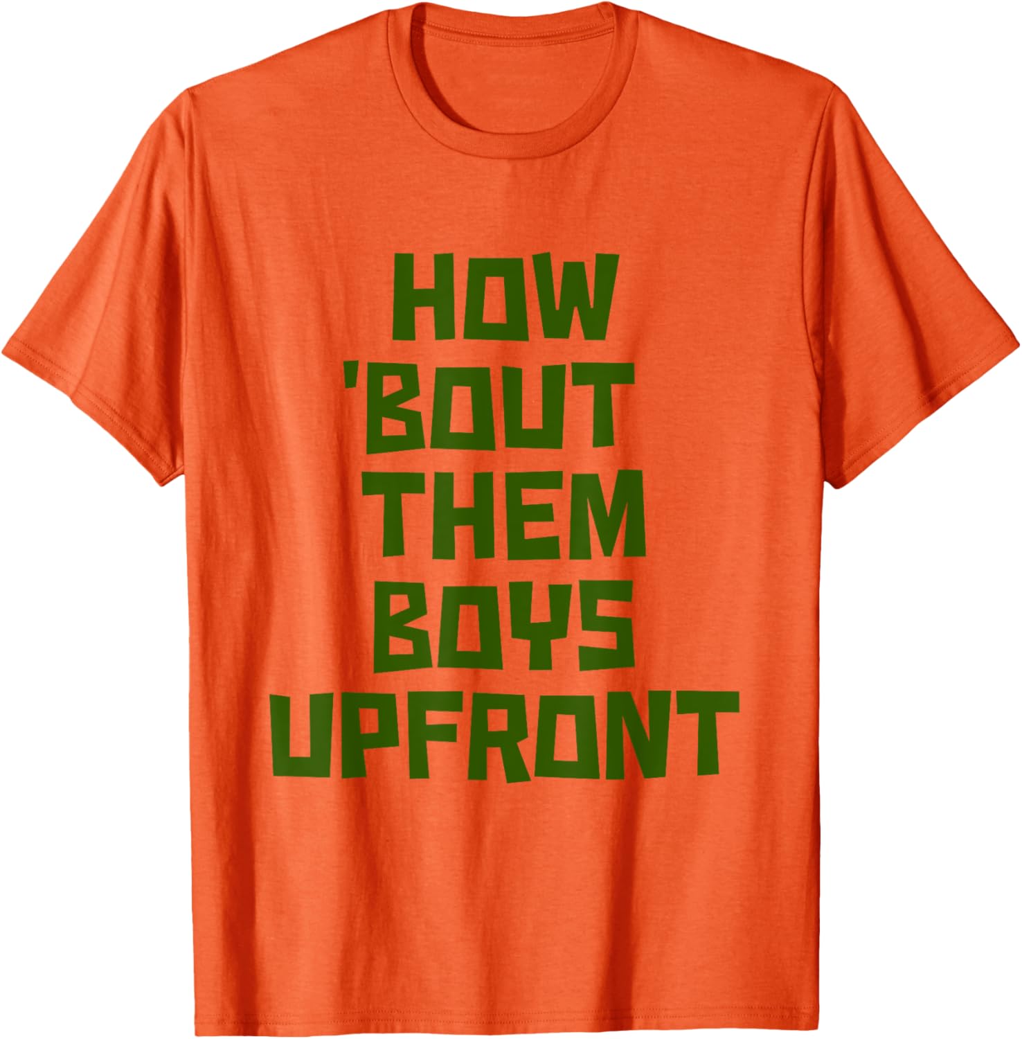 How 'Bout Them Boys Upfront Design Cool Graphic T-Shirt for Fans - 2