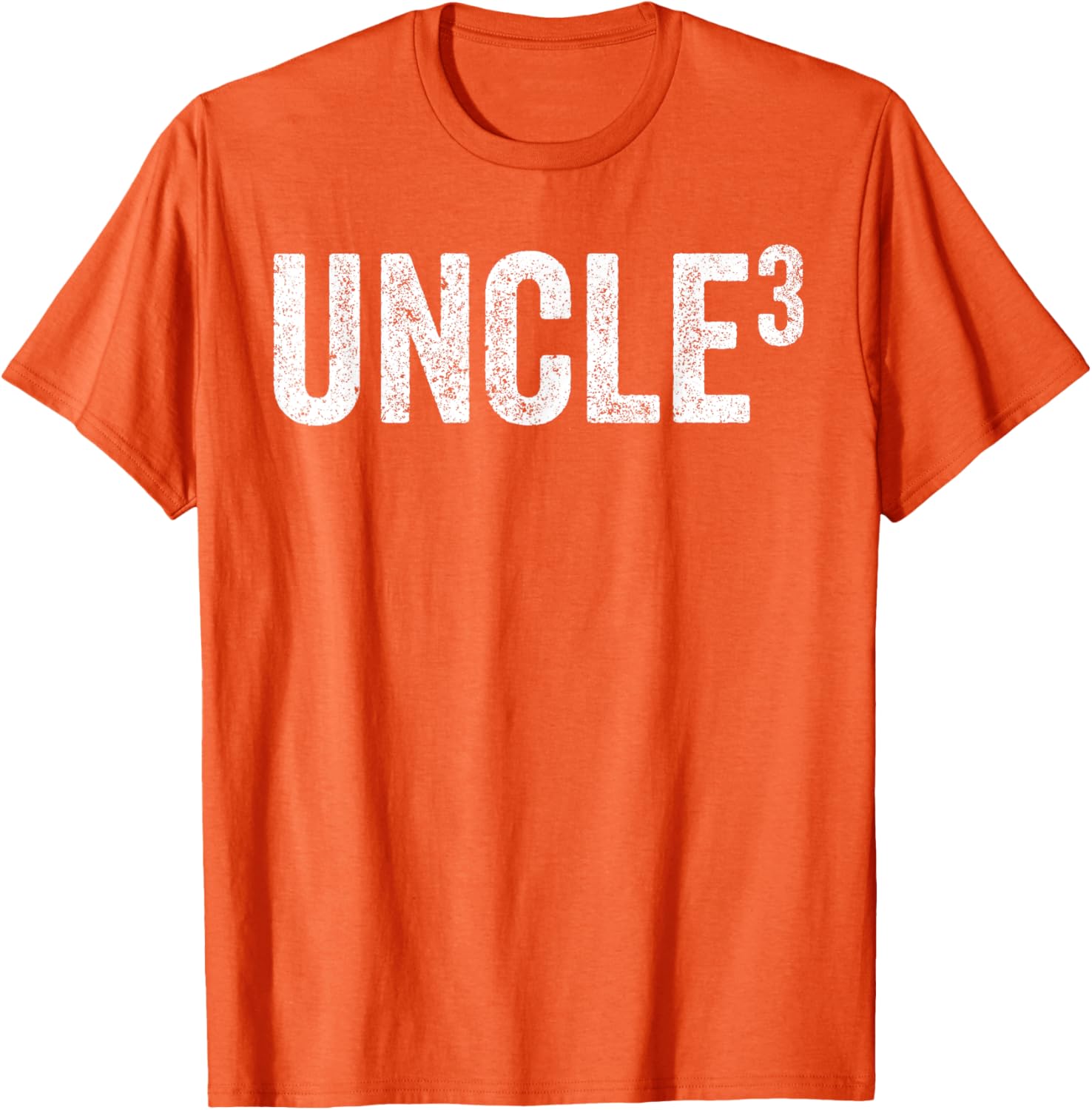 Funny Uncle of Three Nephews T-Shirt Perfect for Father's Day Gifts - 12