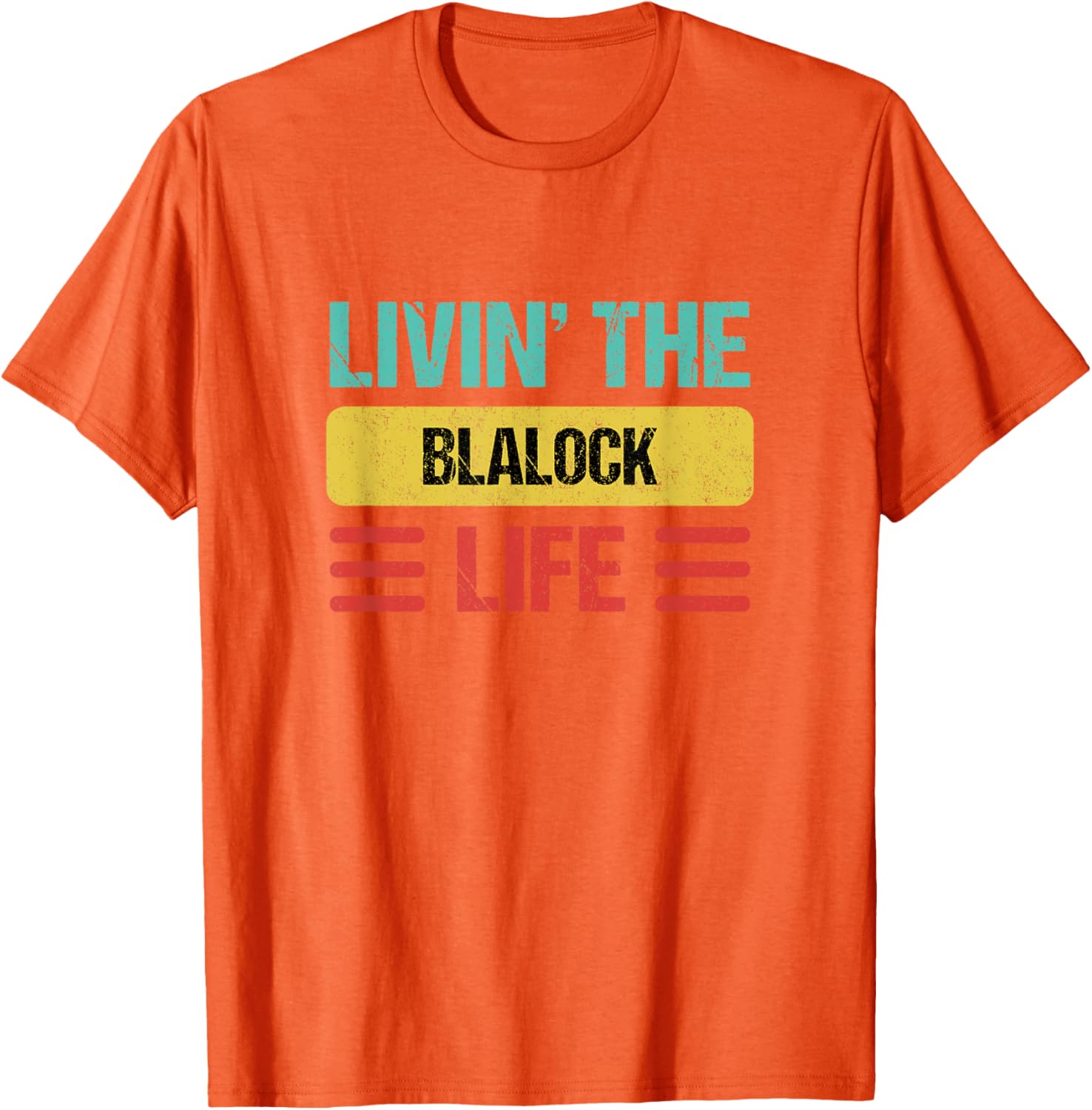 Blalock Name T-Shirt - Stylish Personalized Clothing for Everyday Wear - 4