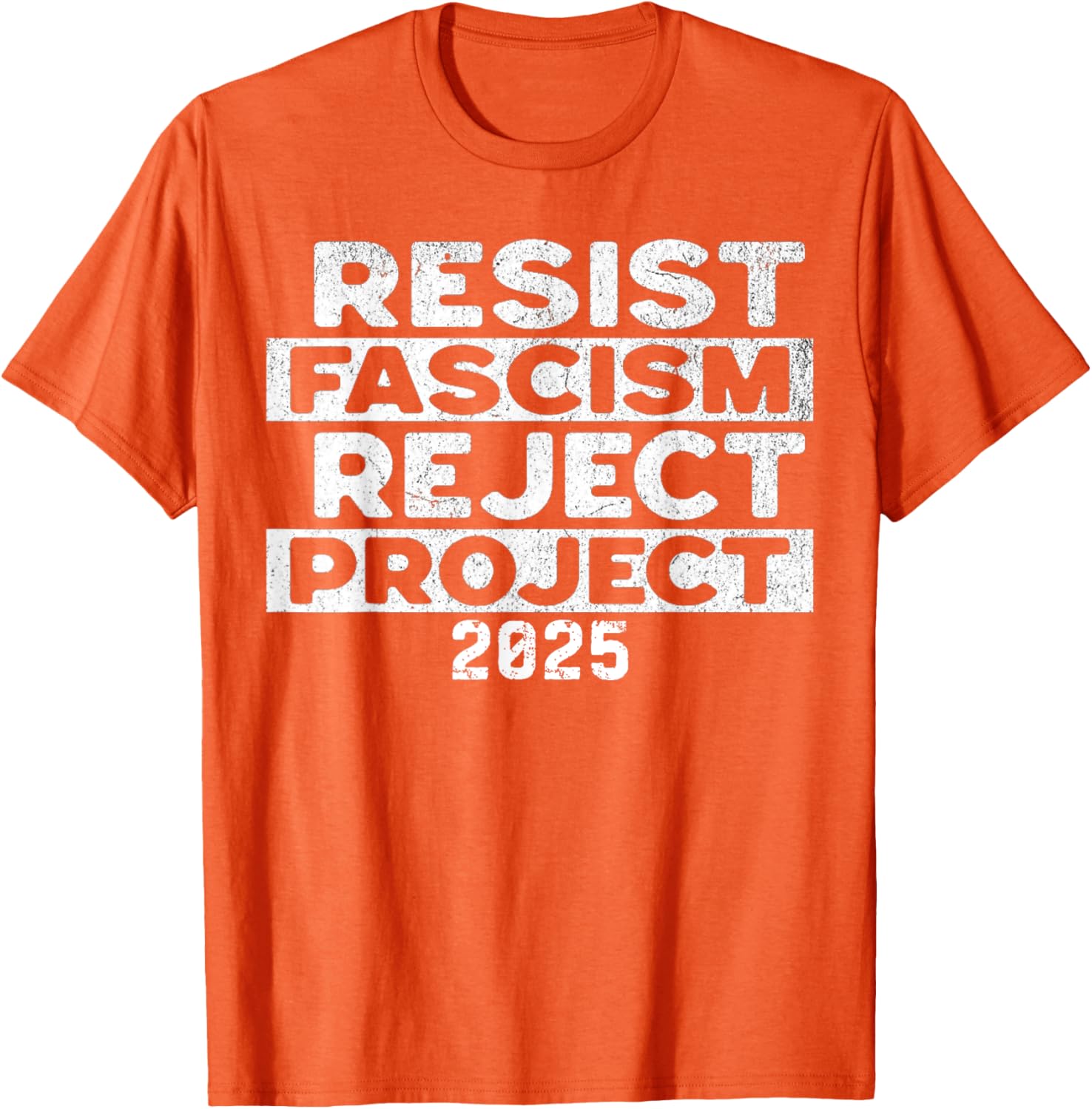 Resist Fascism Reject Project 2025 T-Shirt - Powerful Statement Apparel - 19