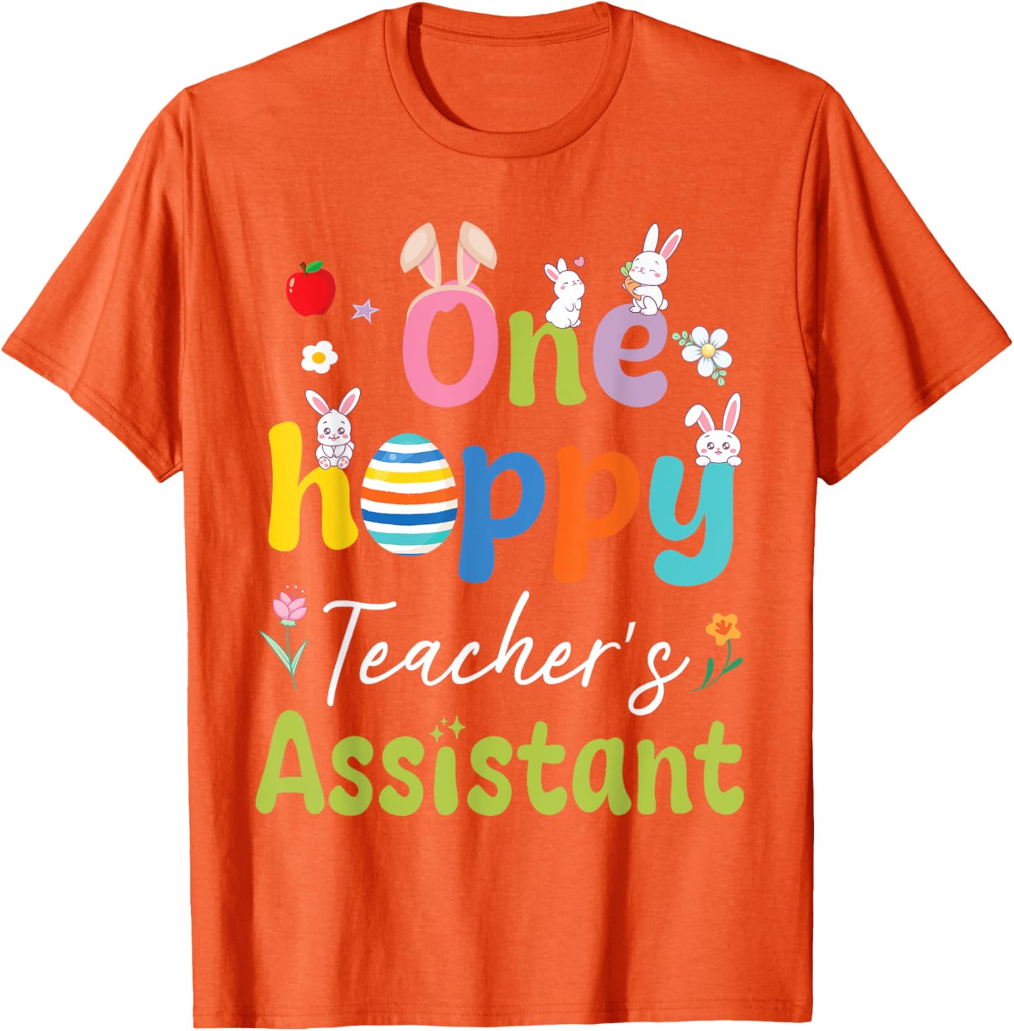 Hoppy Teacher's Assistant T-Shirt with Bunnies, Easter Eggs, and Flowers - 15