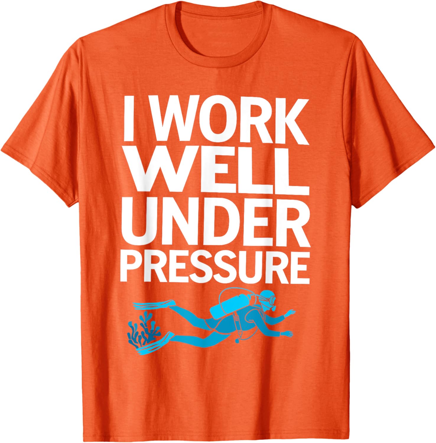 Funny Scuba Diving T-Shirt for Men and Women - Perfect Gift for Divers - 22