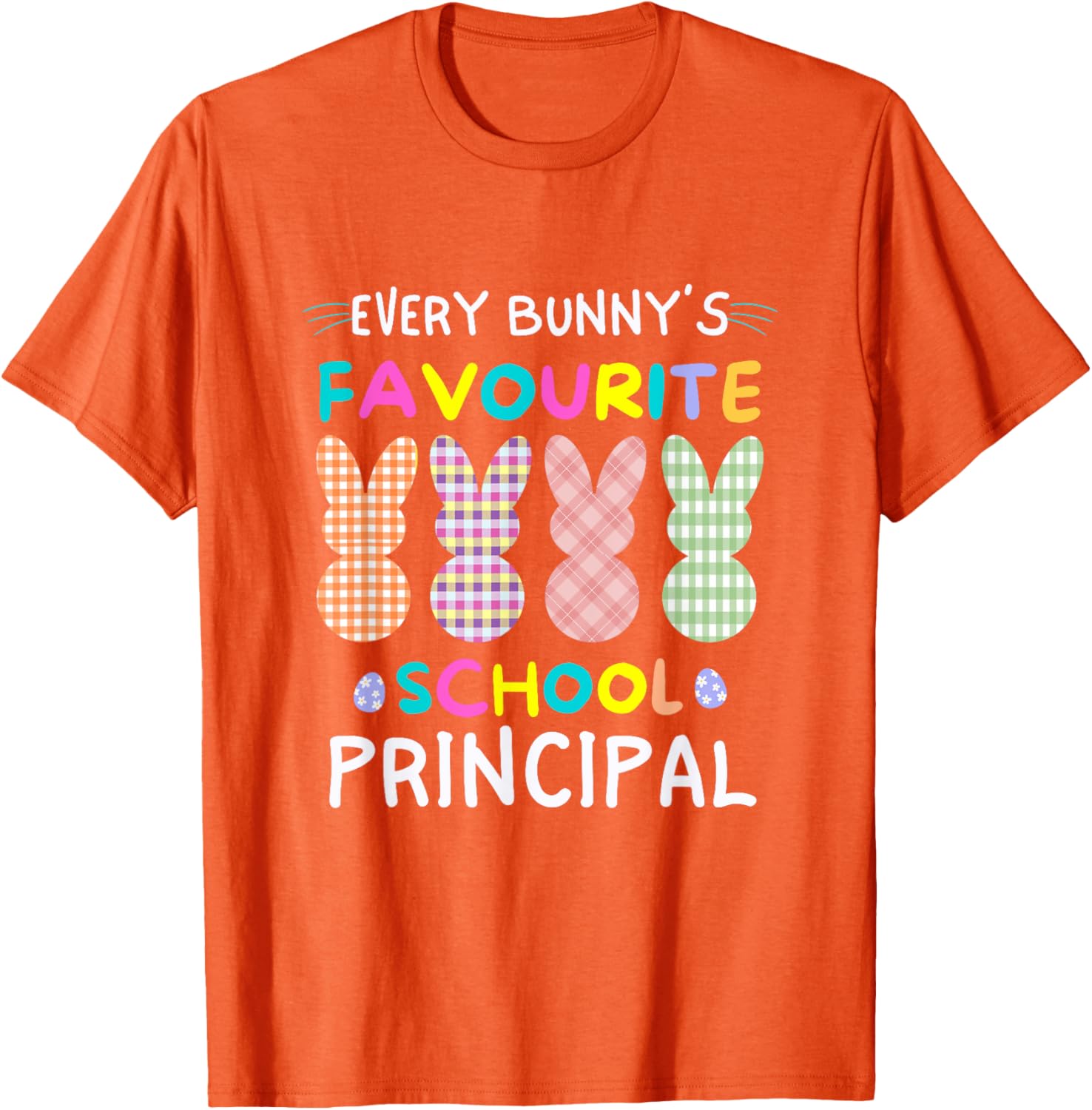 Every Bunny's Favorite Principal Easter Egg Hunt T-Shirt for Fun Celebrations - 27