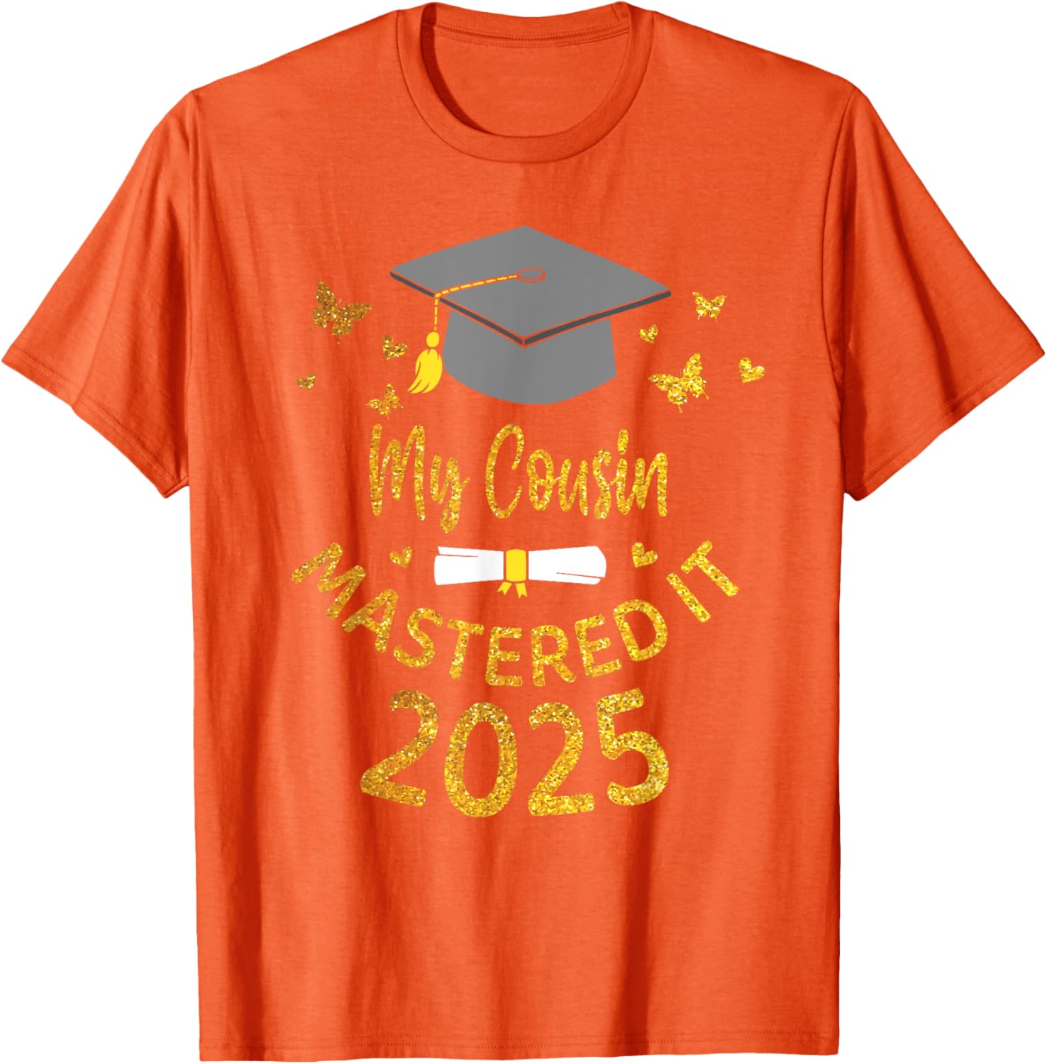 Cousin Masters Degree Graduation 2025 T-Shirt for Proud Family Celebrations - 4