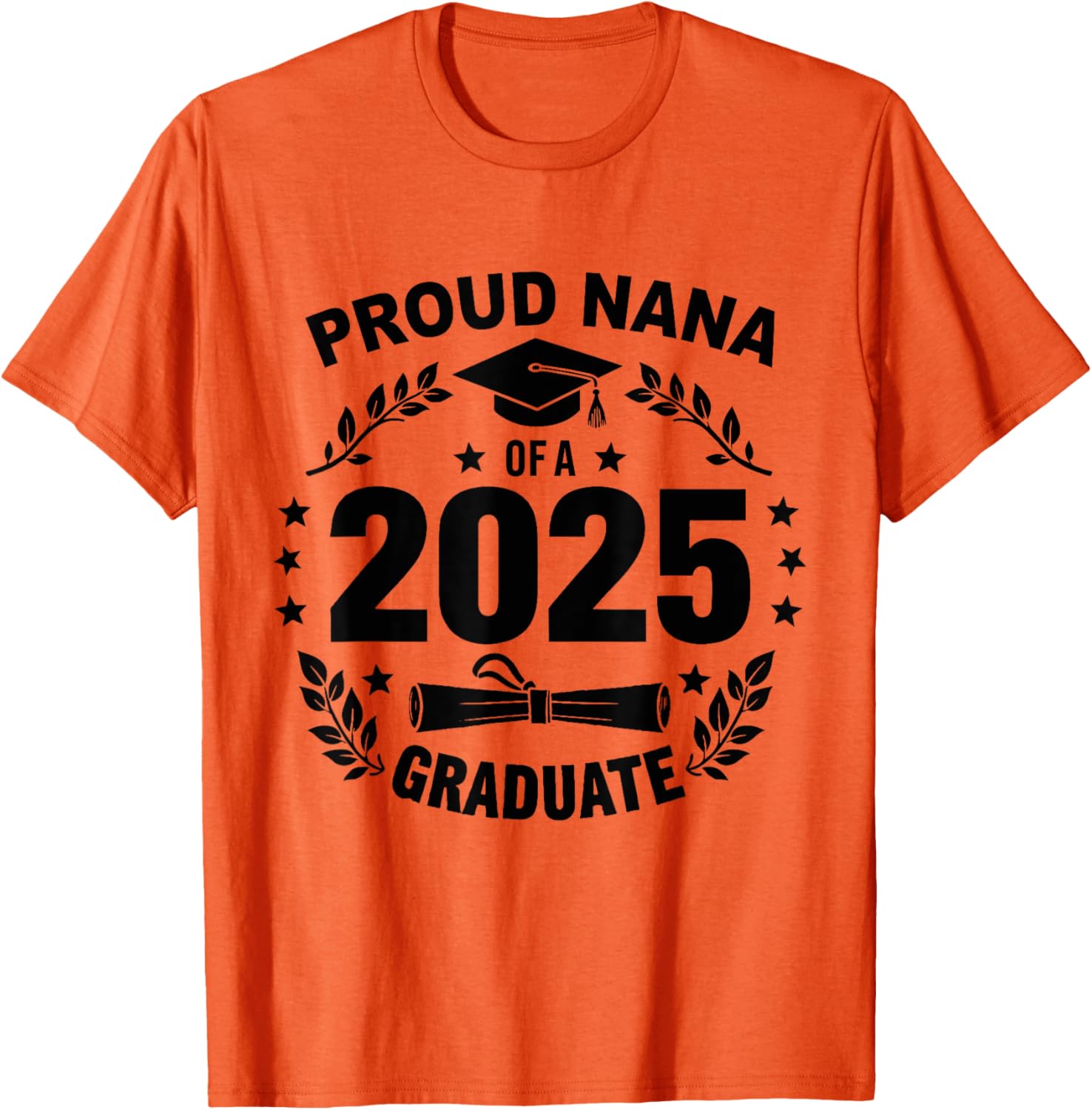 Proud Nana Class of 2025 Graduate T-Shirt for Celebrating Achievement - 2