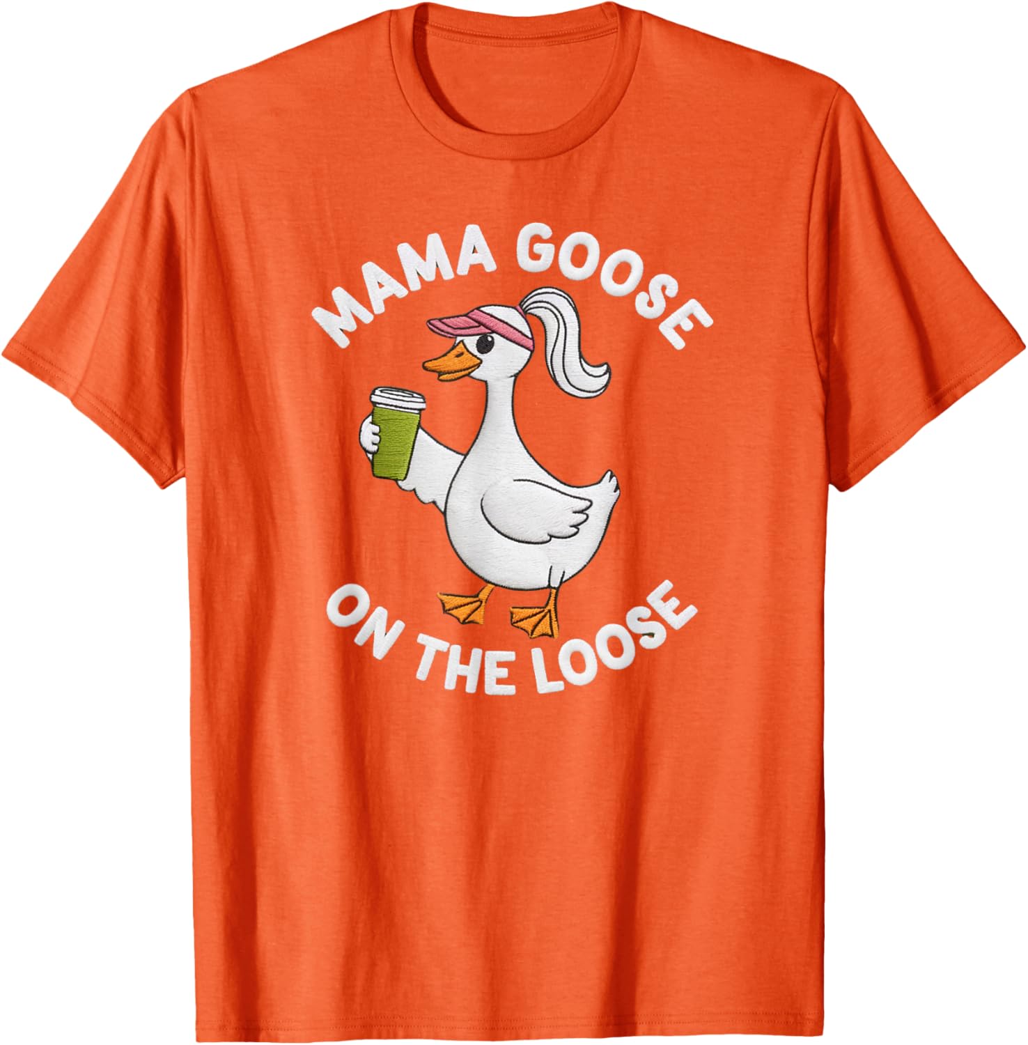 Mama Goose On the Loose Silly Mom Life T-Shirt Perfect for Mother's Day - 10
