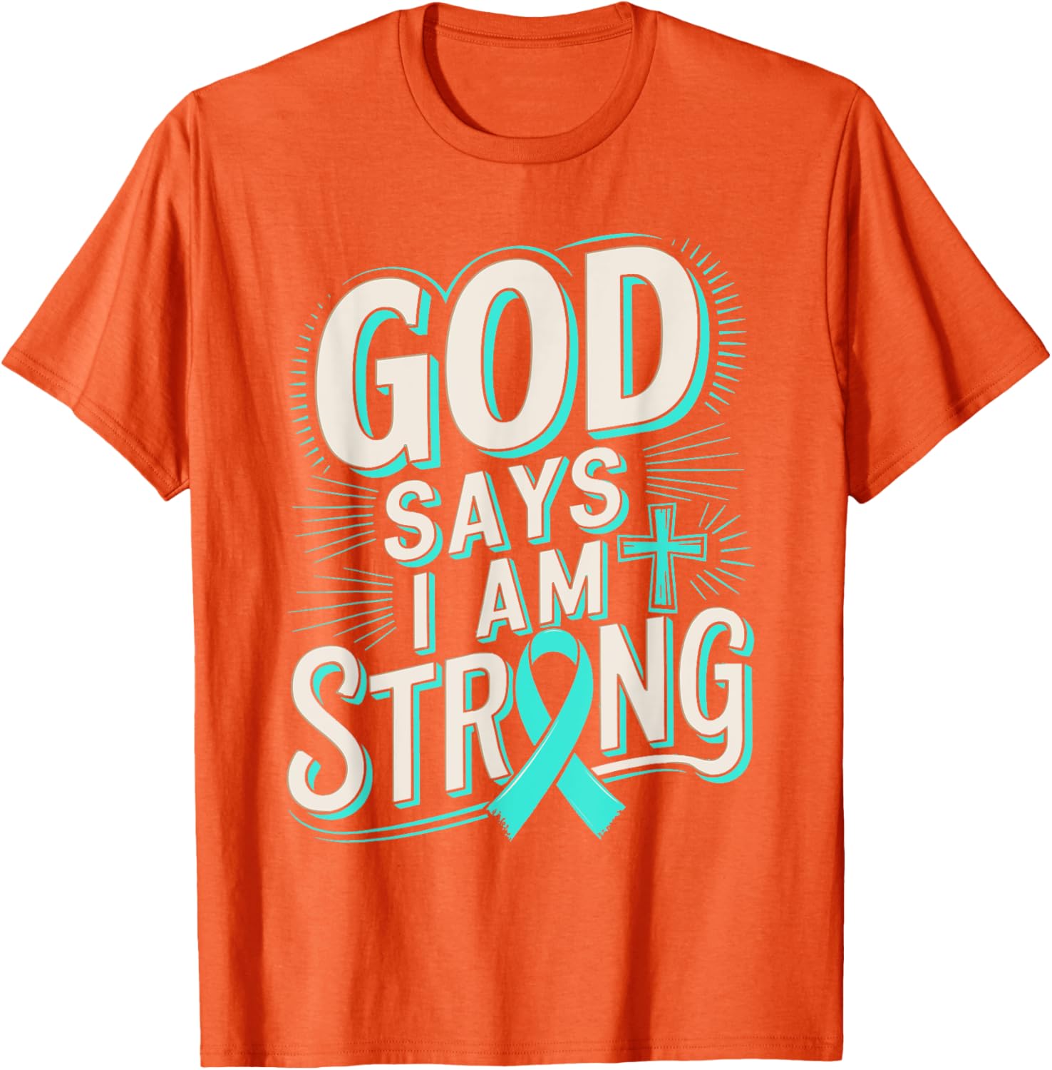 God Says I'm Strong Survivor Dysautonomia Awareness T-Shirt for Supporters - 27