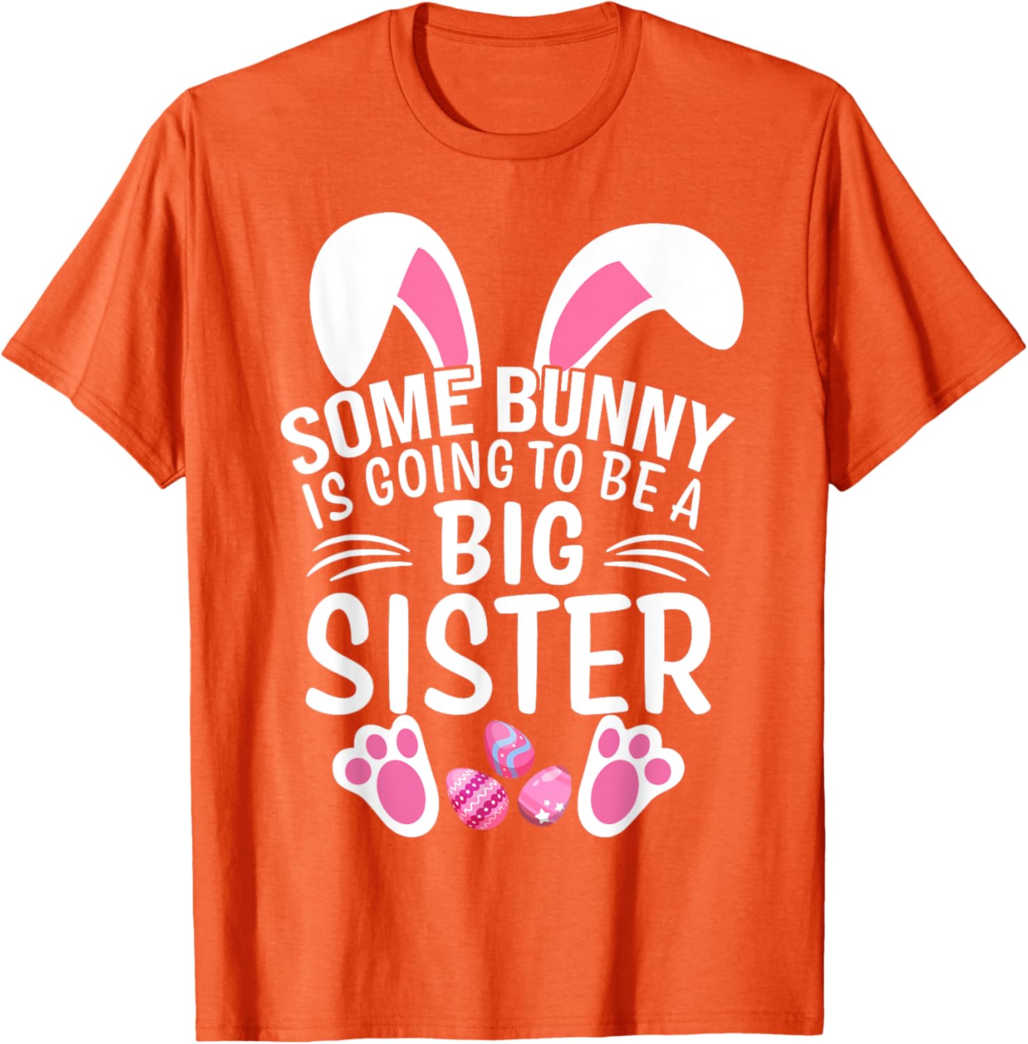 Some Bunny Is Going To Be A Big Sister Easter T-Shirt for Girls - 21