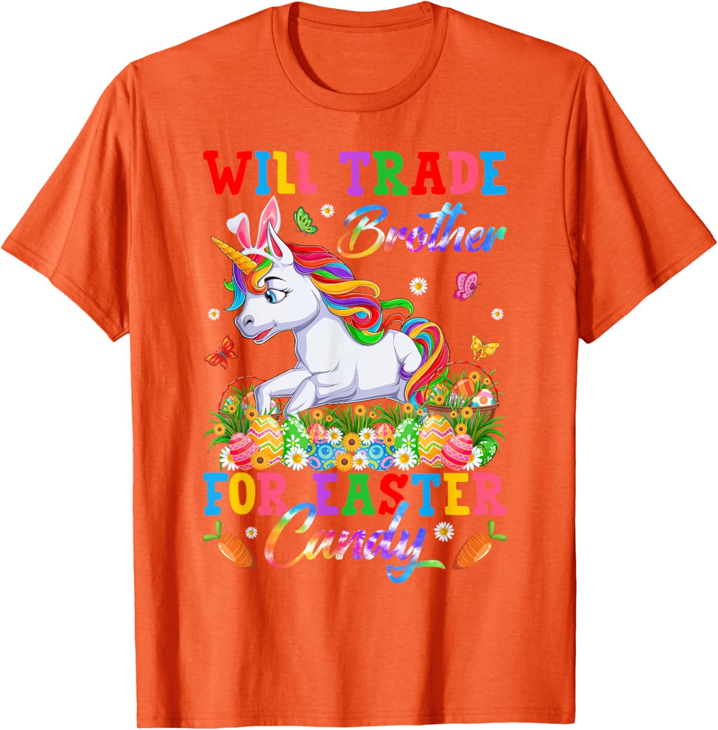 Funny Easter T-Shirt Will Trade Brother for Unicorns and Candy Eggs - 29