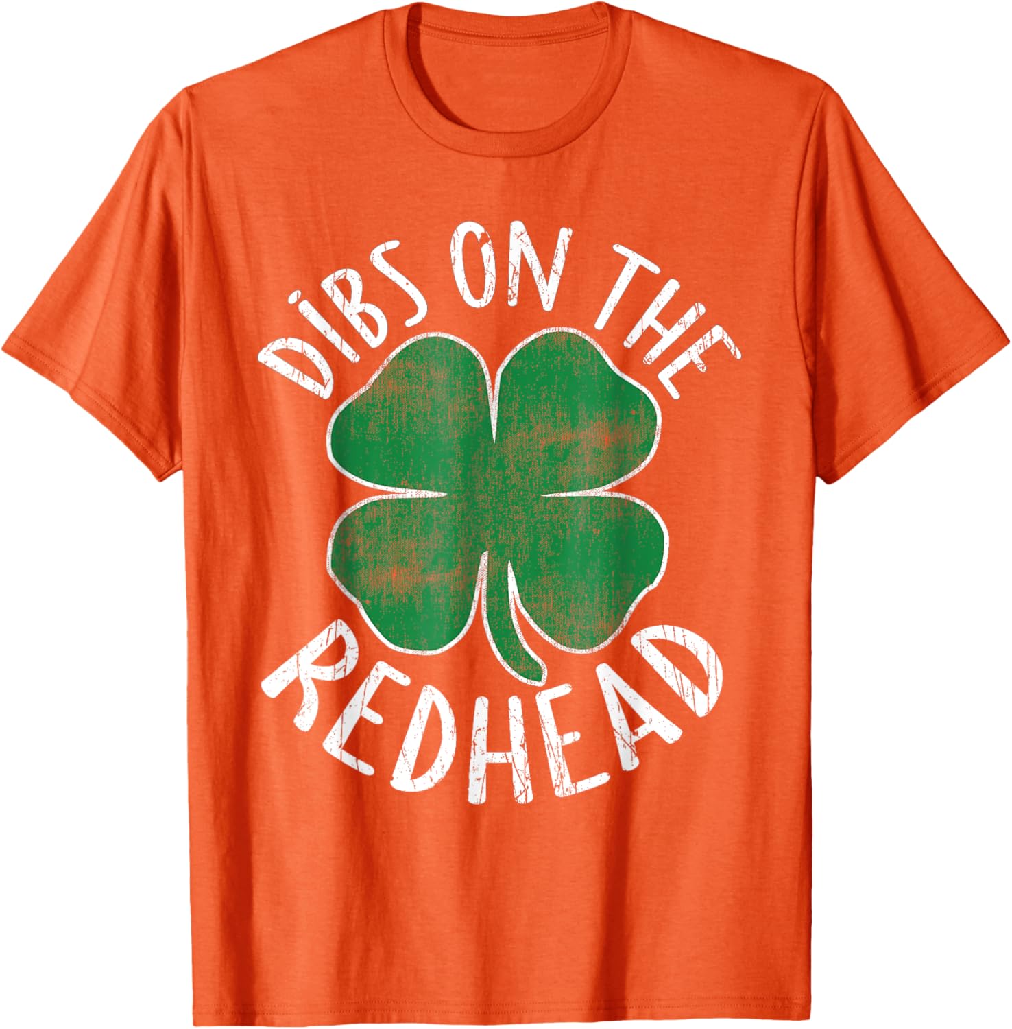 Dibs On The Redhead Shamrock T-Shirt for St Patricks Day Fun - 15