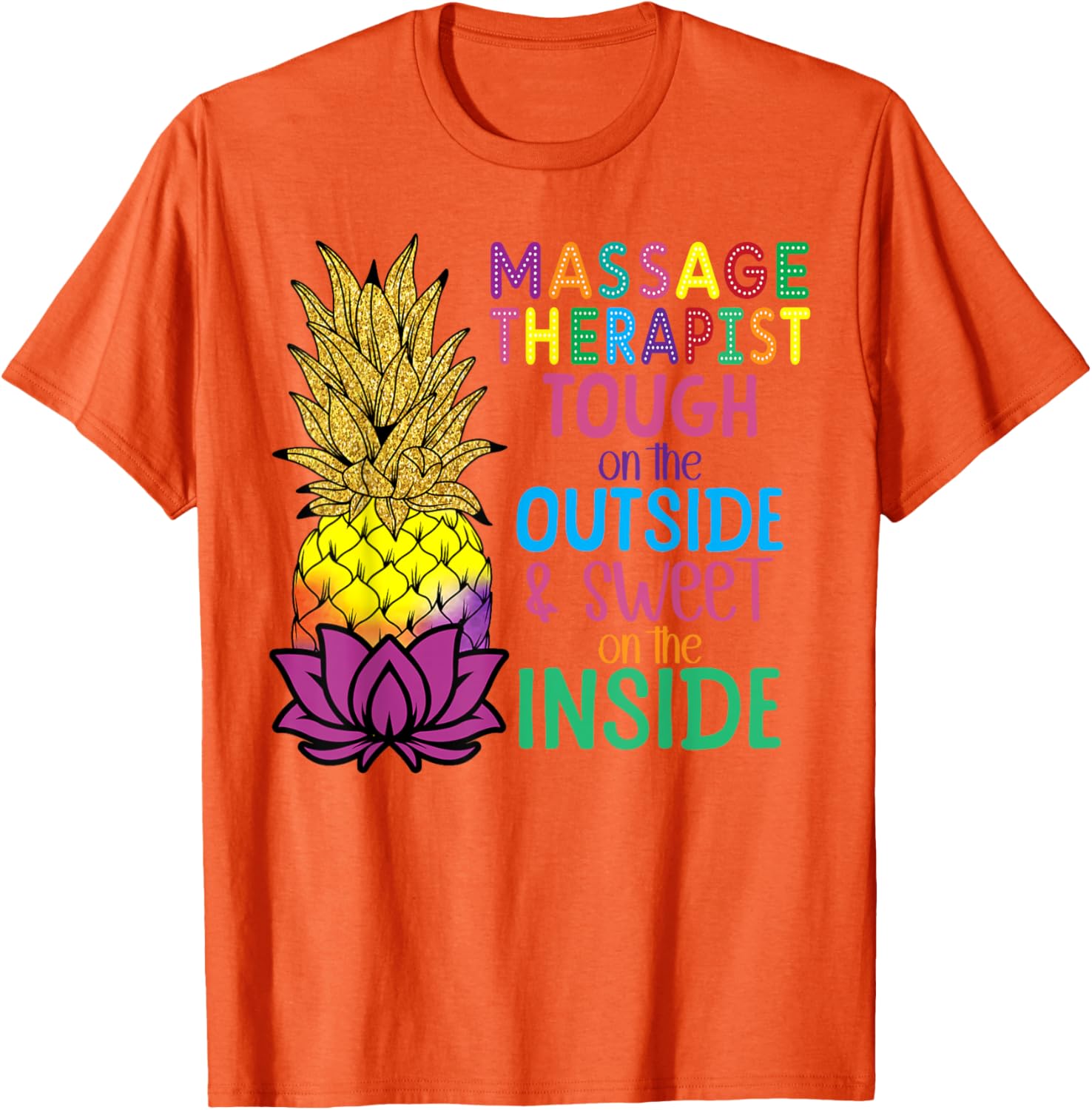 Pineapple Massage T-Shirt for Licensed Therapists - Fun & Stylish Wear - 15