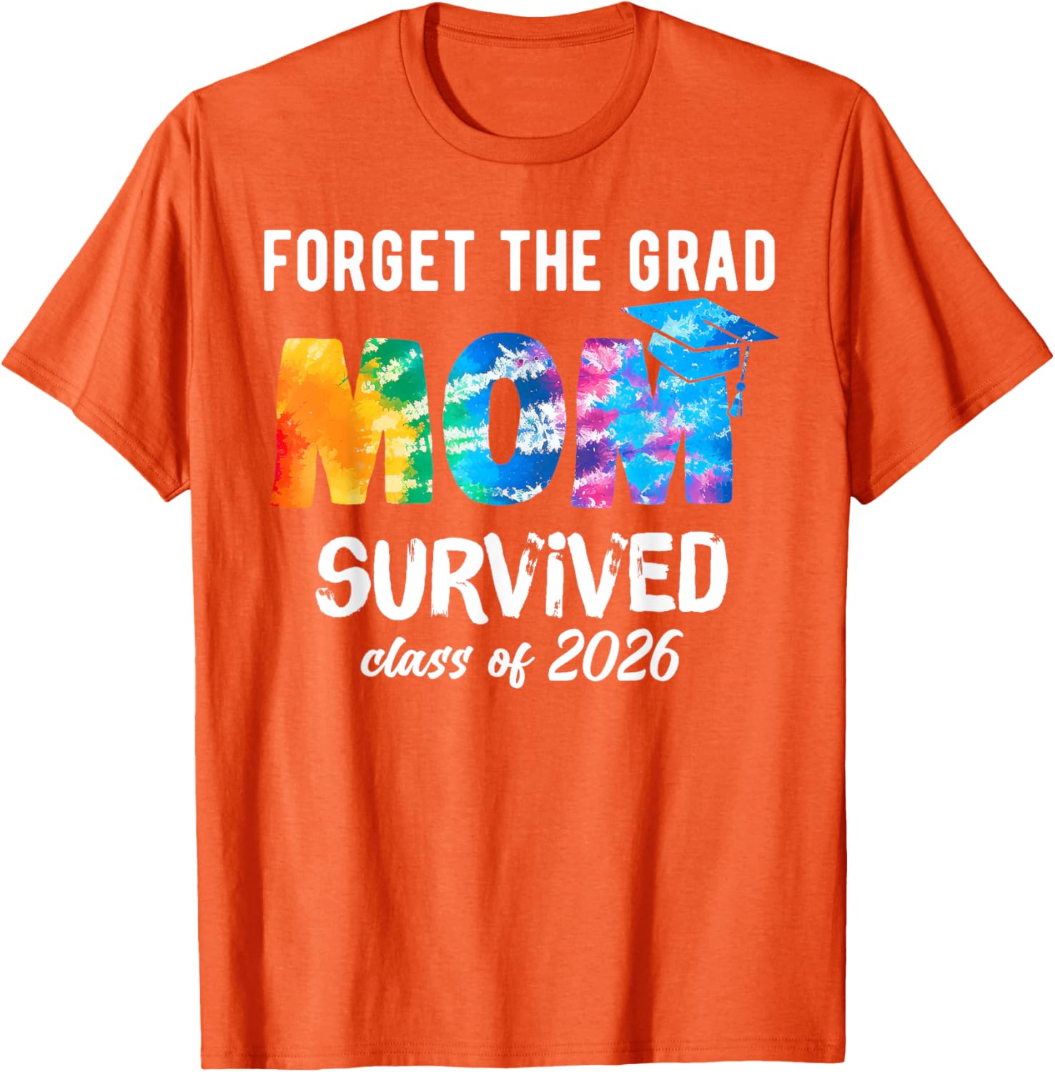 Proud Mom of a 2026 Graduate T-Shirt Perfect Graduation Gift Idea - 2