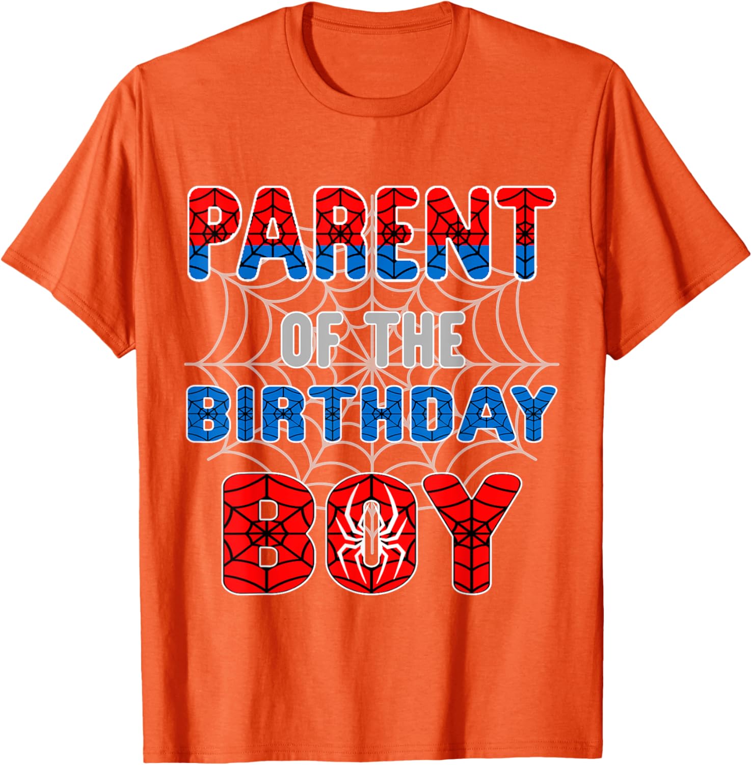 Spider Web Birthday Party T-Shirt for Proud Parents of the Birthday Boy - 17