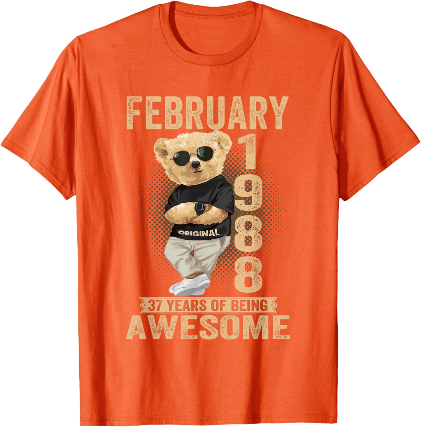 Awesome Teddy Bear T-Shirt for February 37th Birthday 1988 Men & Women - 1