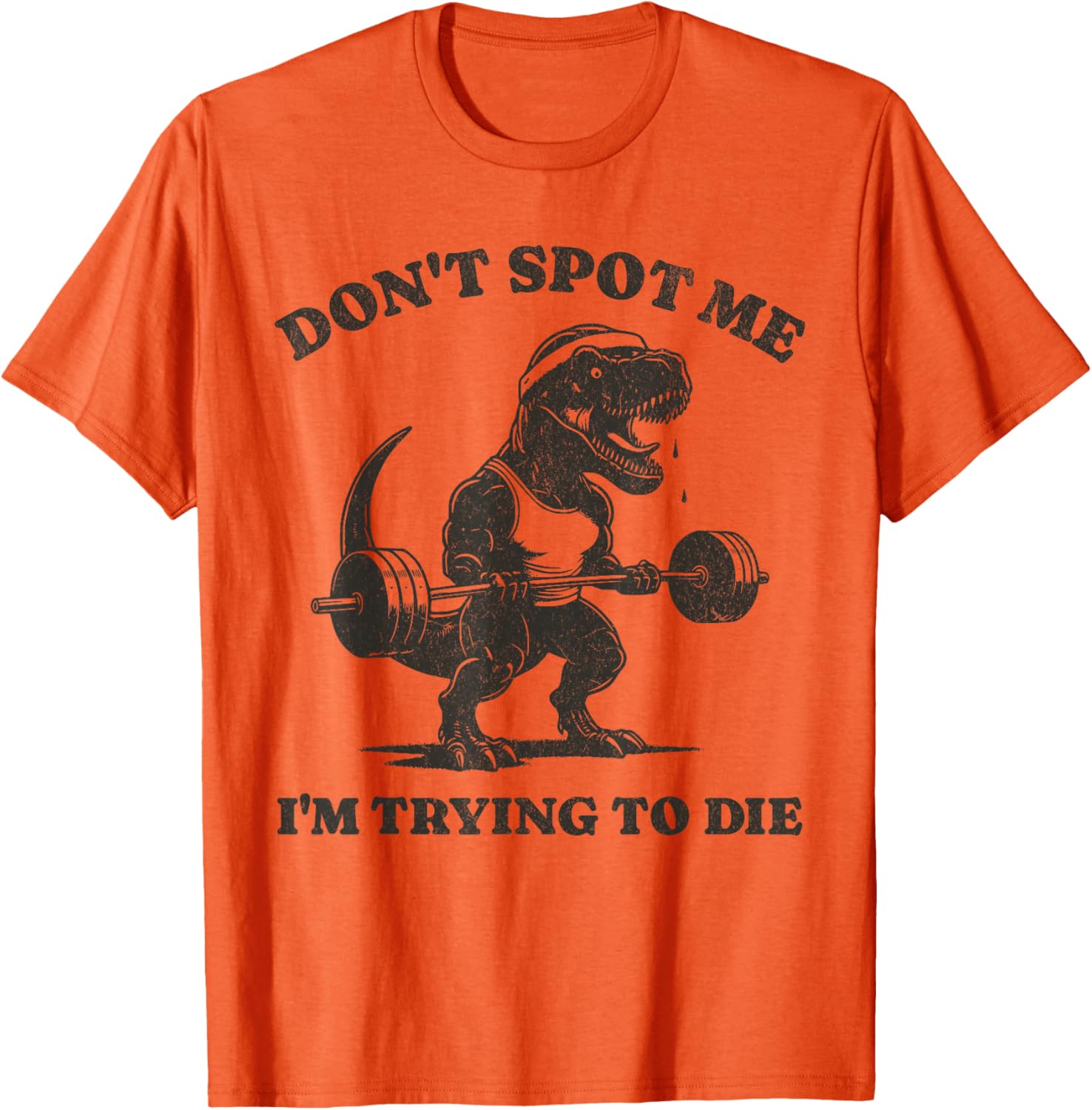 Funny Dinosaur Workout T-Shirt Don't Spot Me I'm Trying to Die Gym Top - 8