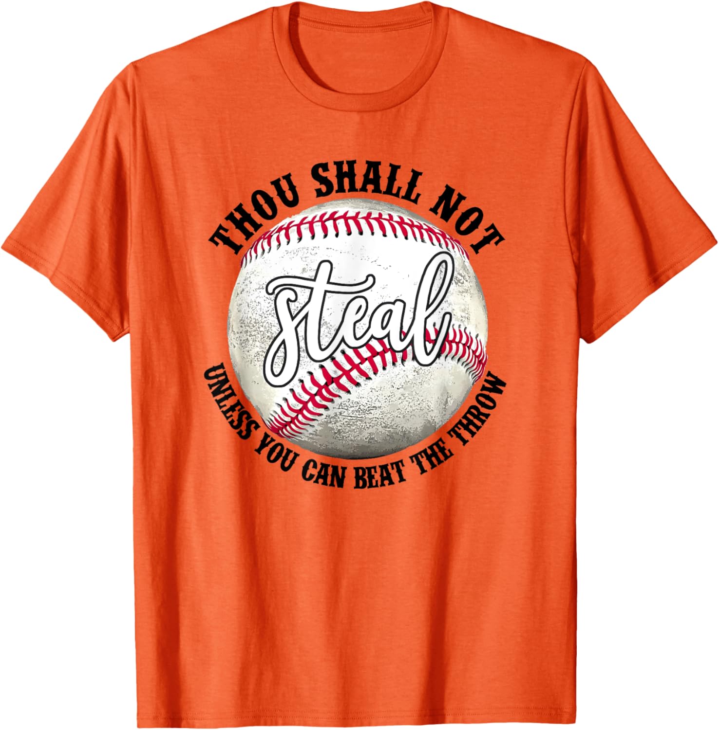 Funny Thou Shall Not Steal Unless You Can Beat The Throw T-Shirt - 1