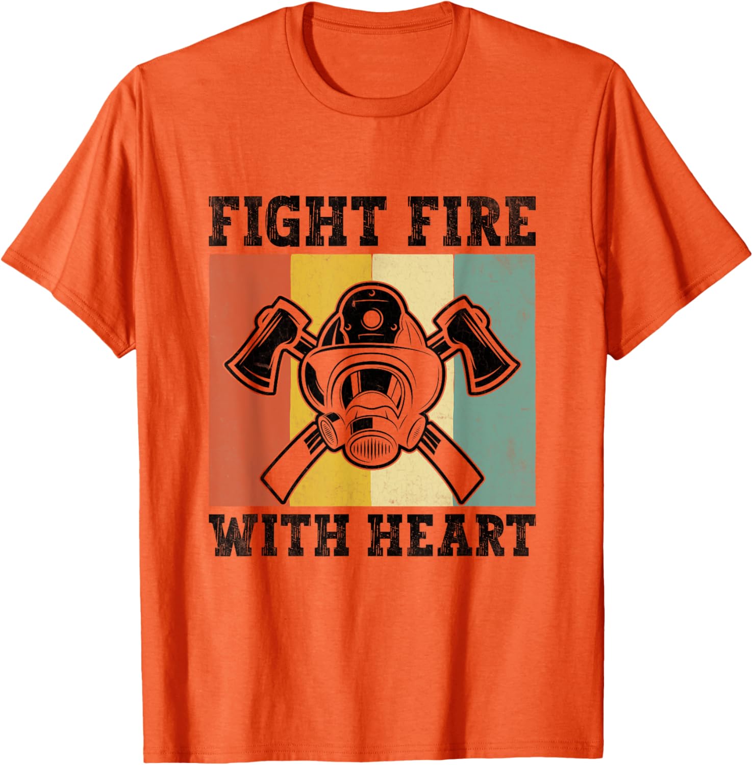 Heartfelt Firefighter T-Shirt Fight Fire with Heart Inspiring Apparel - 7