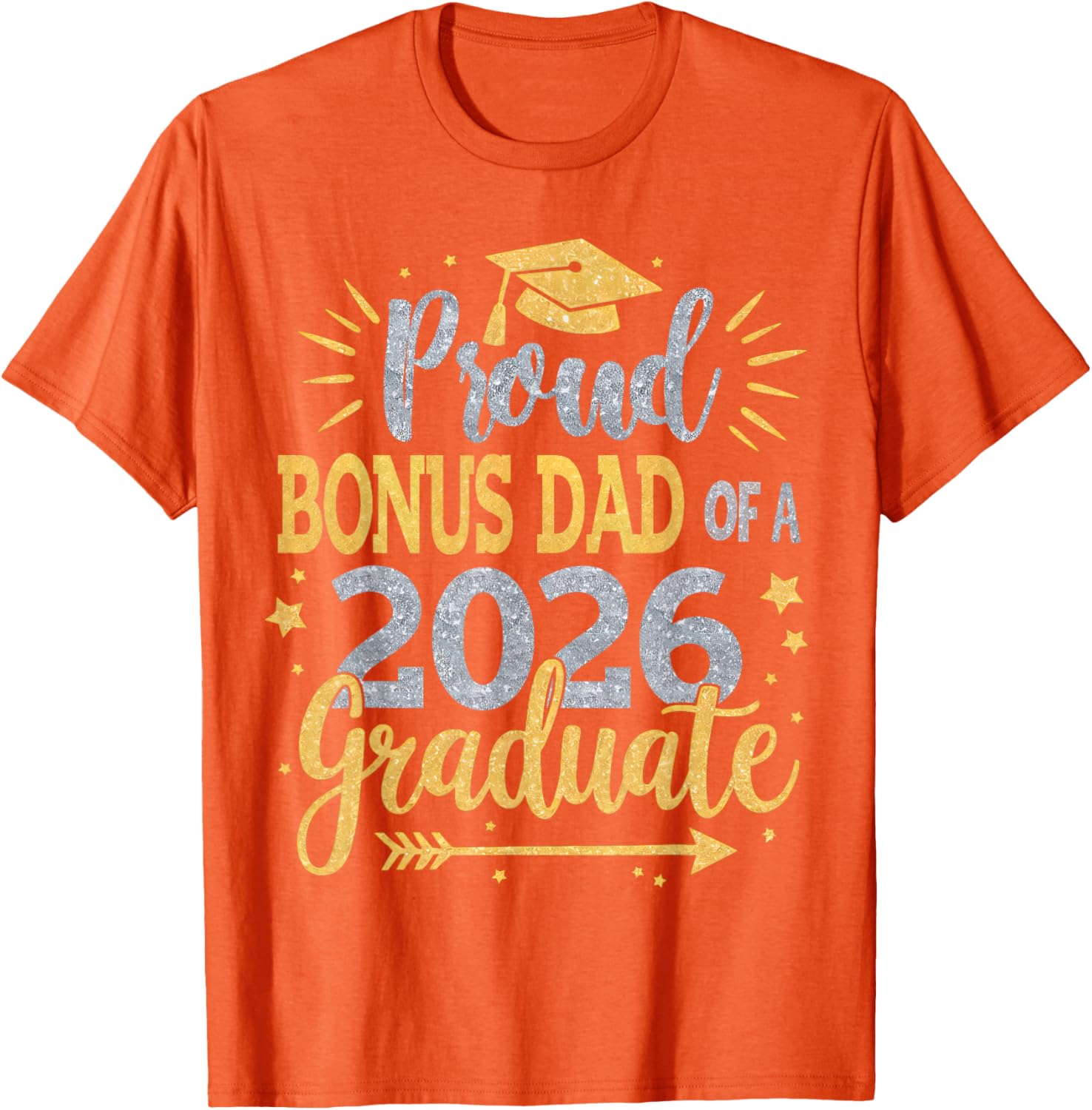 Proud Bonus Dad Class of 2026 T-Shirt for Proud Feelings - 12