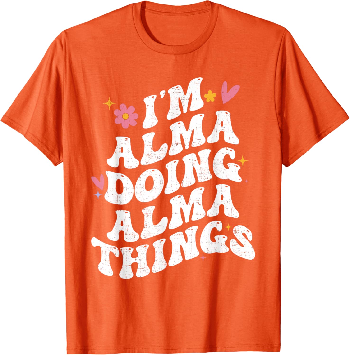 Personalized Retro Groovy I'm Alma Doing Alma Things T-Shirt - 18