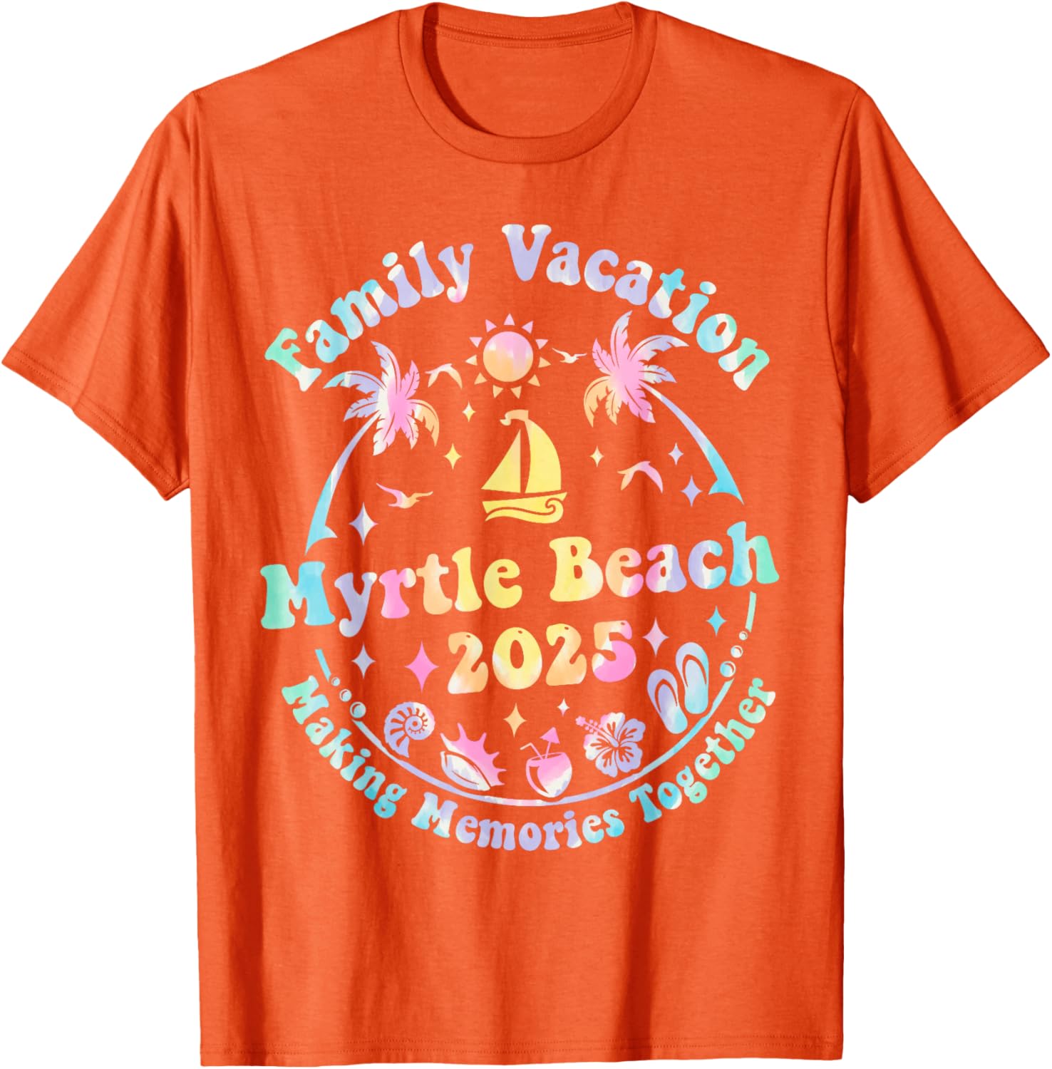 Family Vacation Myrtle Beach 2025 Matching Summer T-Shirt for Fun Times - 21