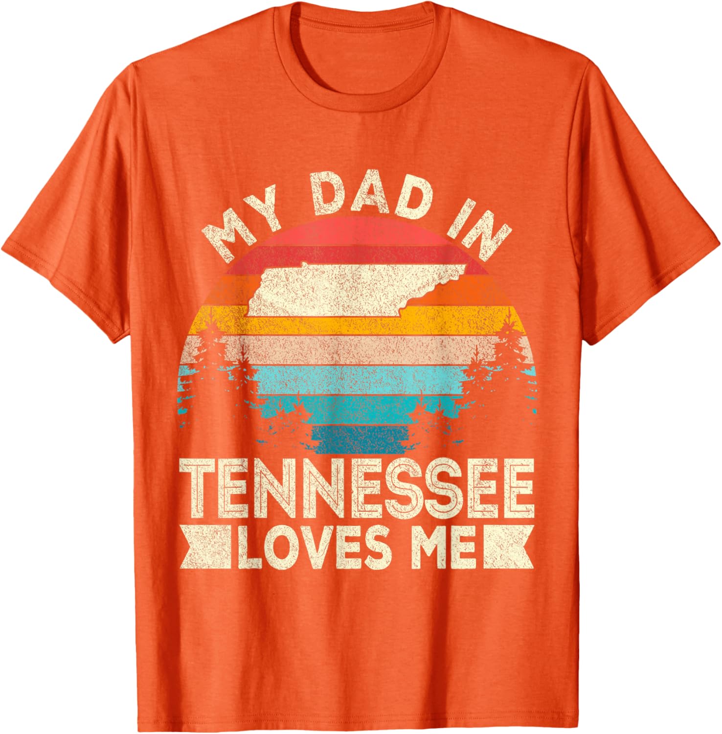 Retro Tennessee T-Shirt My Dad Loves Me Casual Gift for Dad - 4
