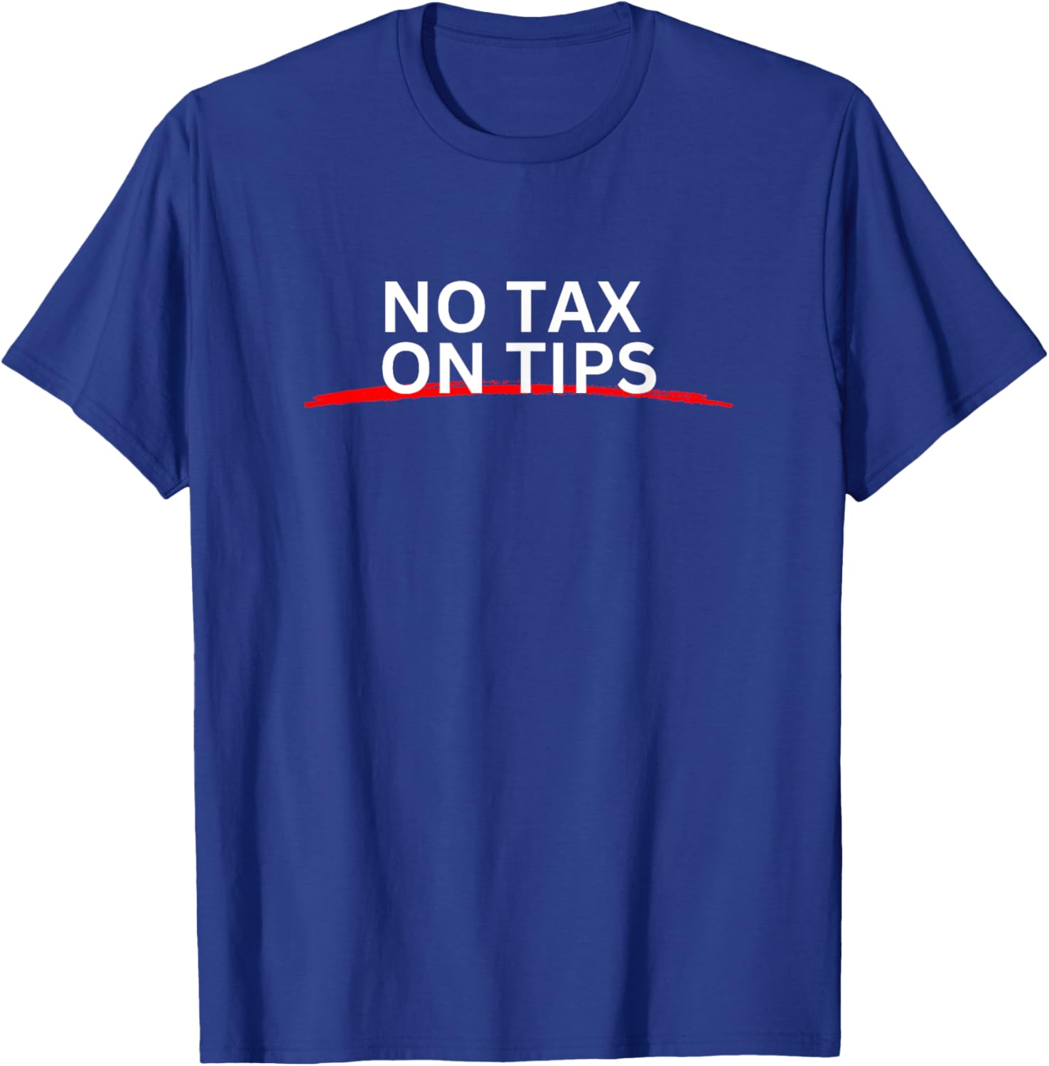 Tax Season No Tax On Tips T-Shirt for Fun and Casual Wear - 13