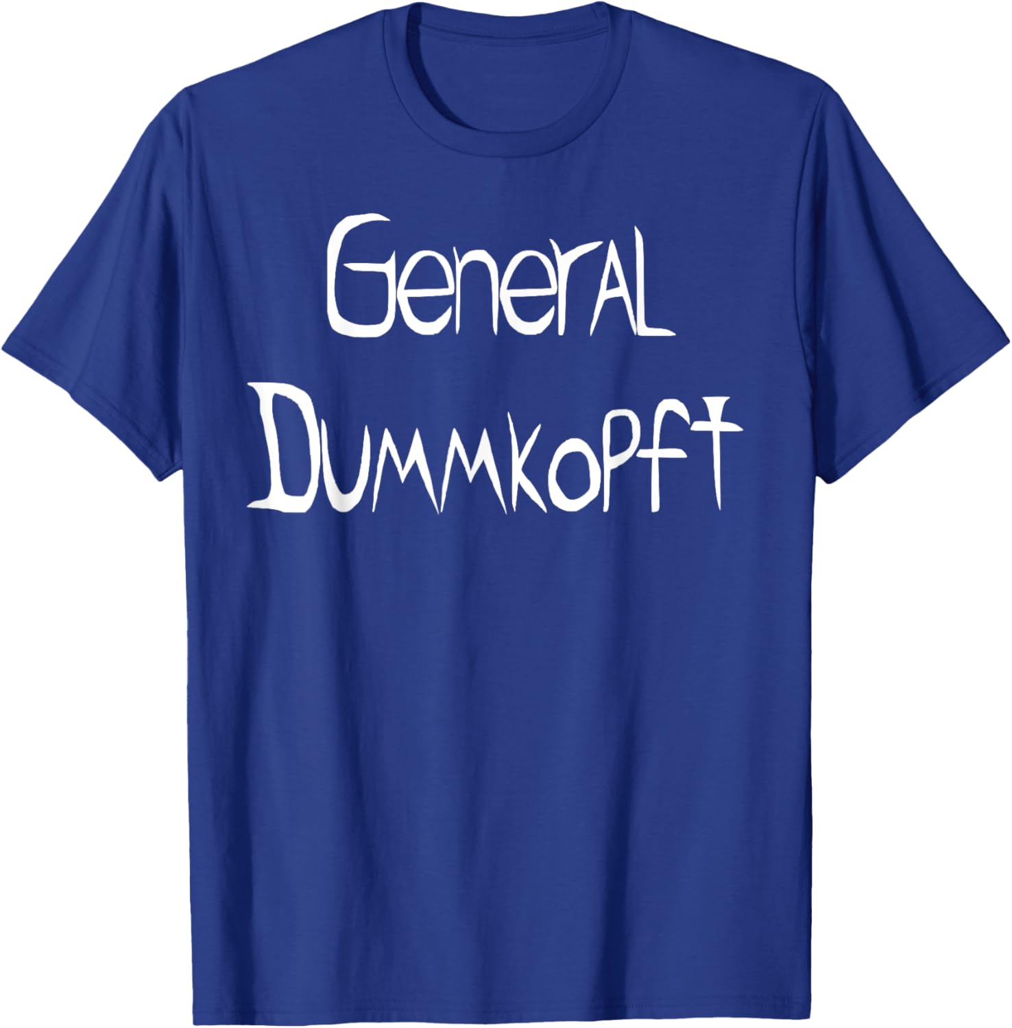 General Dummkopft T-Shirt for Fun and Comfort - Perfect Casual Wear - 18
