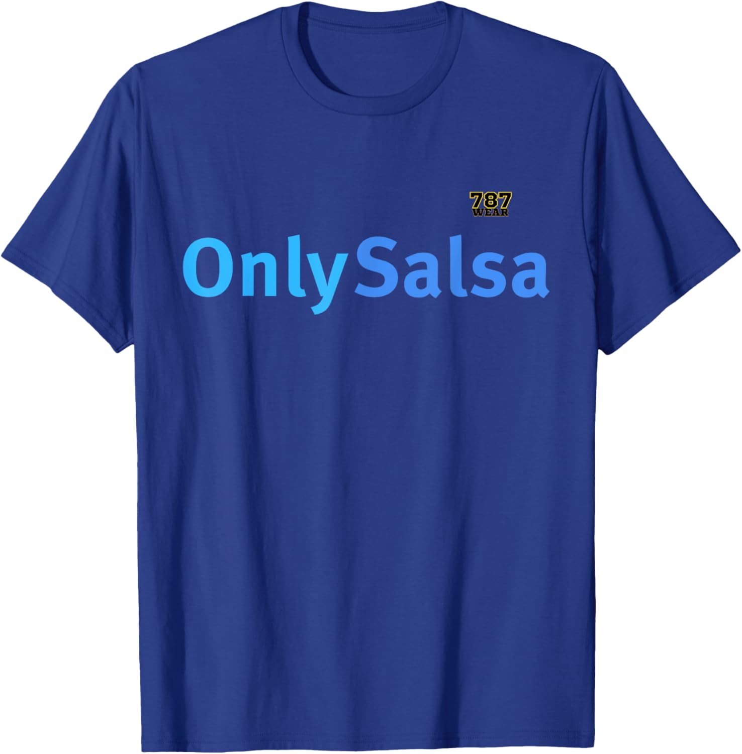 OnlySalsa T-Shirt for Dance Lovers - Stylish and Comfortable Apparel - 20