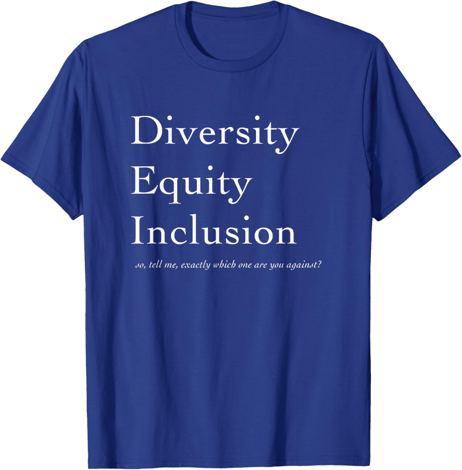 Diversity Equity Inclusion T-Shirt - Stand Up for What Matters! - 17