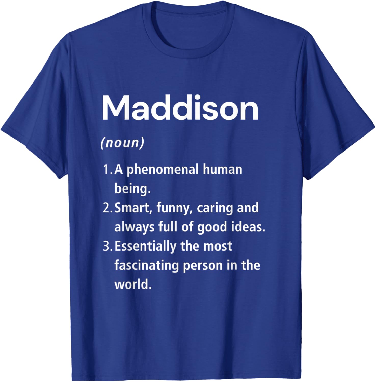Funny Maddison Name Definition T-Shirt for Unique Style Lovers - 1
