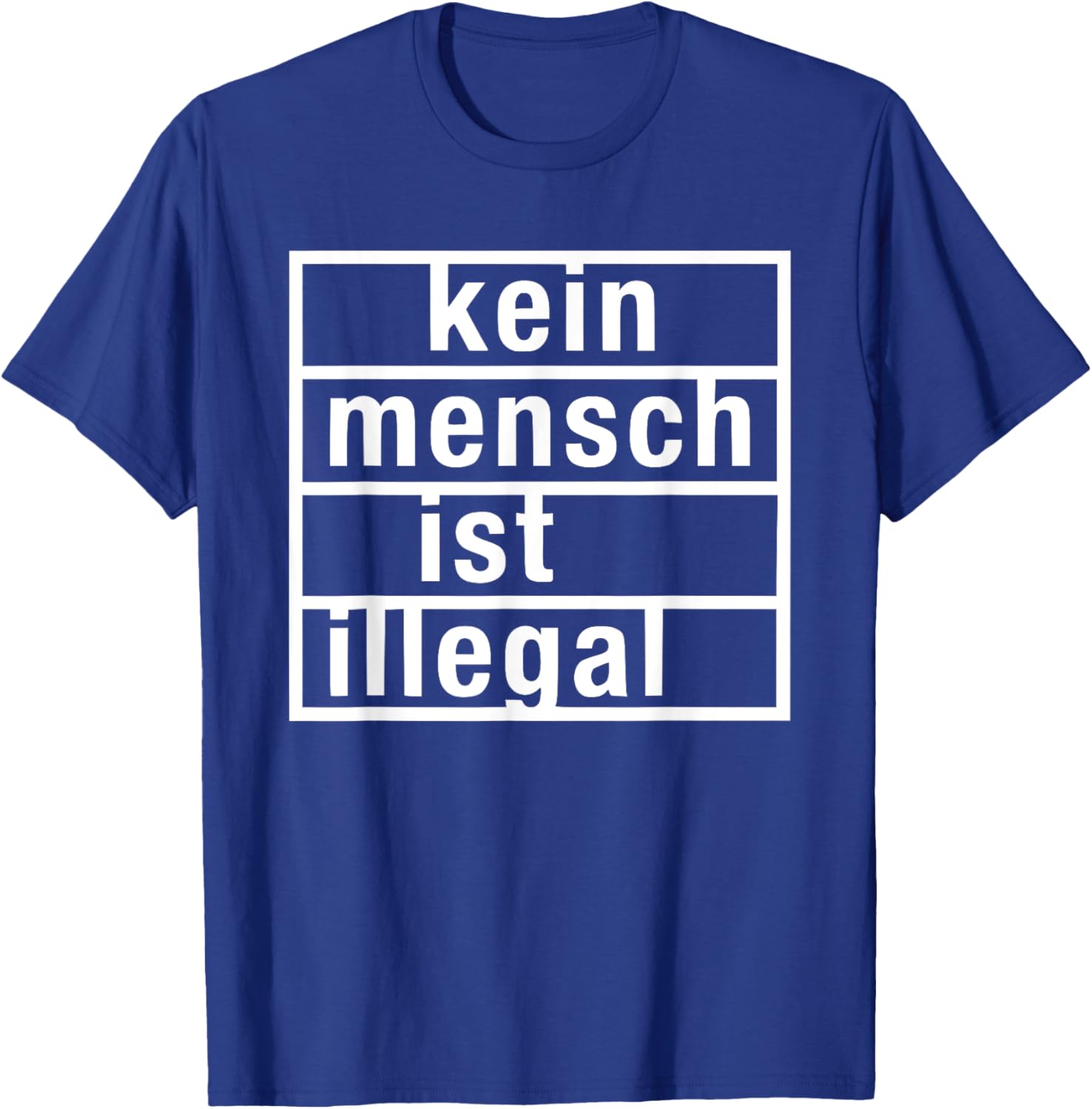 Kein Mensch ist Illegal T-Shirt - Stylish & Bold Statement Tee for All - 5
