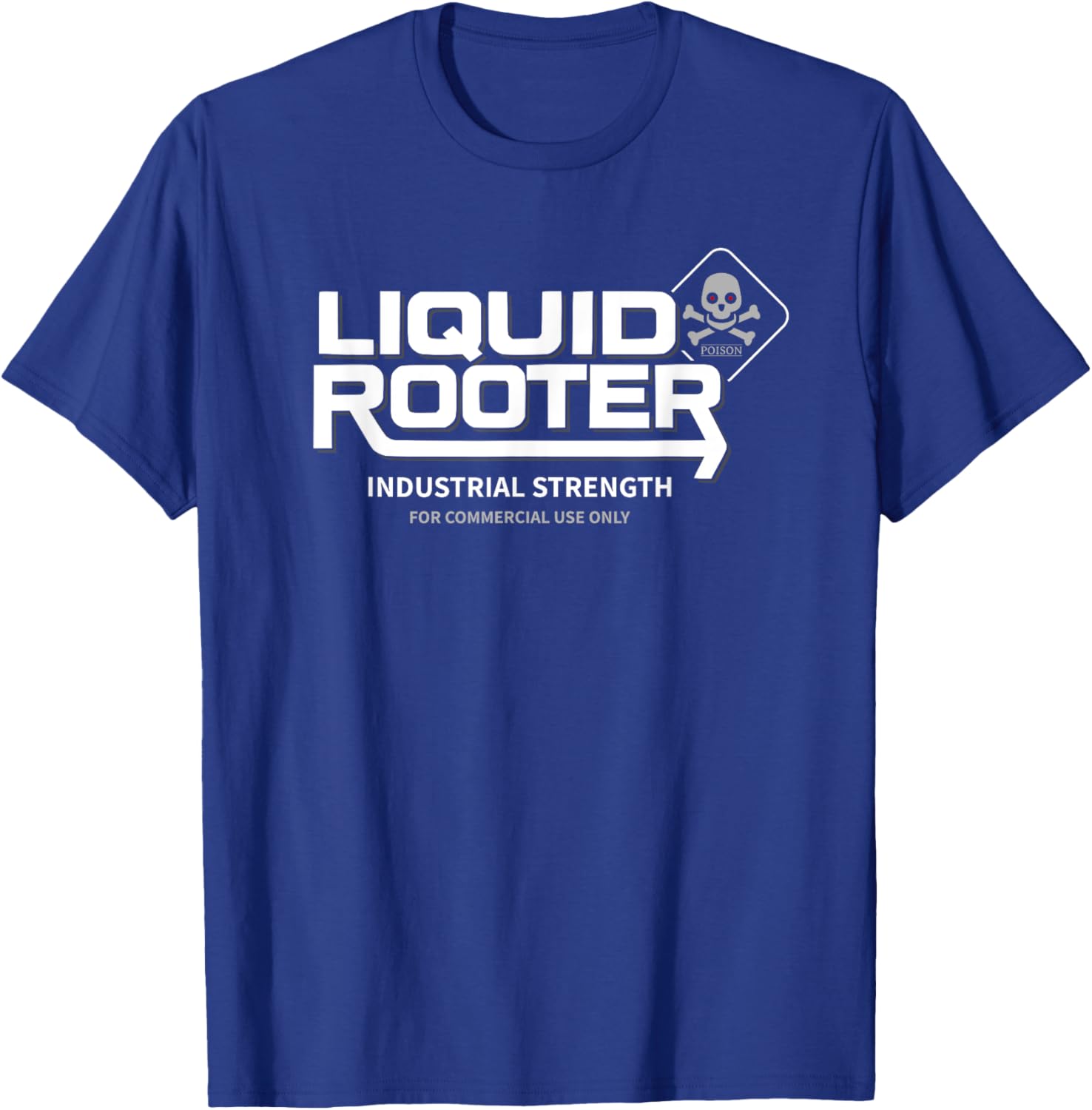 Liquid Rooter Logo T-Shirt Comfortable Casual Wear for All Occasions - 11