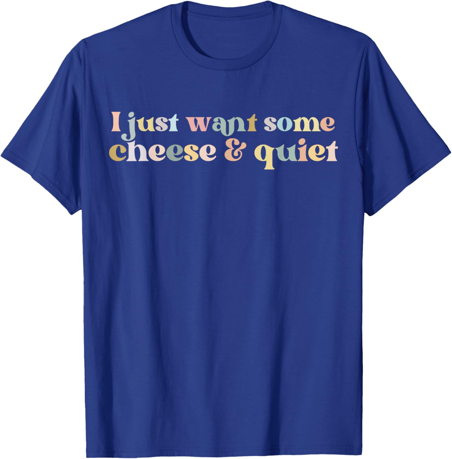 Funny Vintage I Just Want Some Cheese And Quiet T-Shirt for Food Lovers - 6