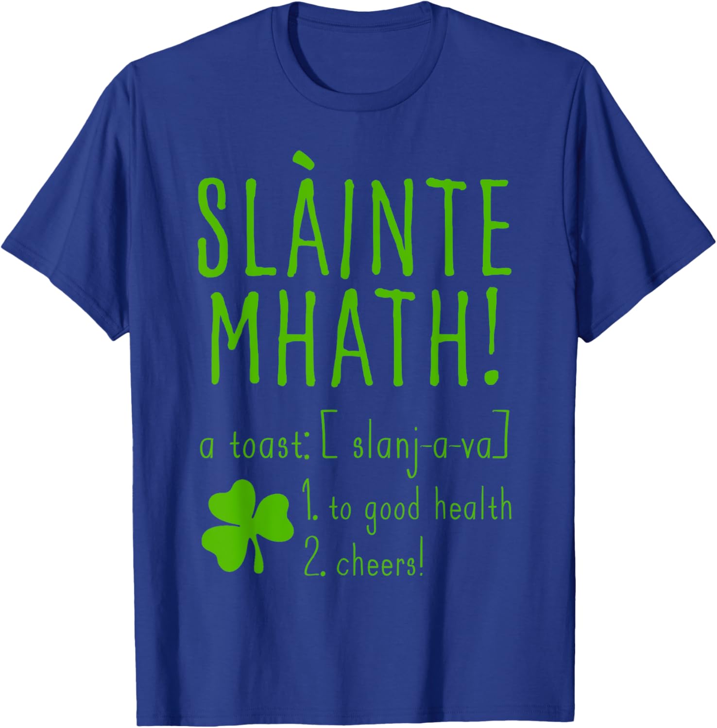 Sláinte Mhath T-Shirt for Good Health Cheers - Funny Scotland Style Top - 6