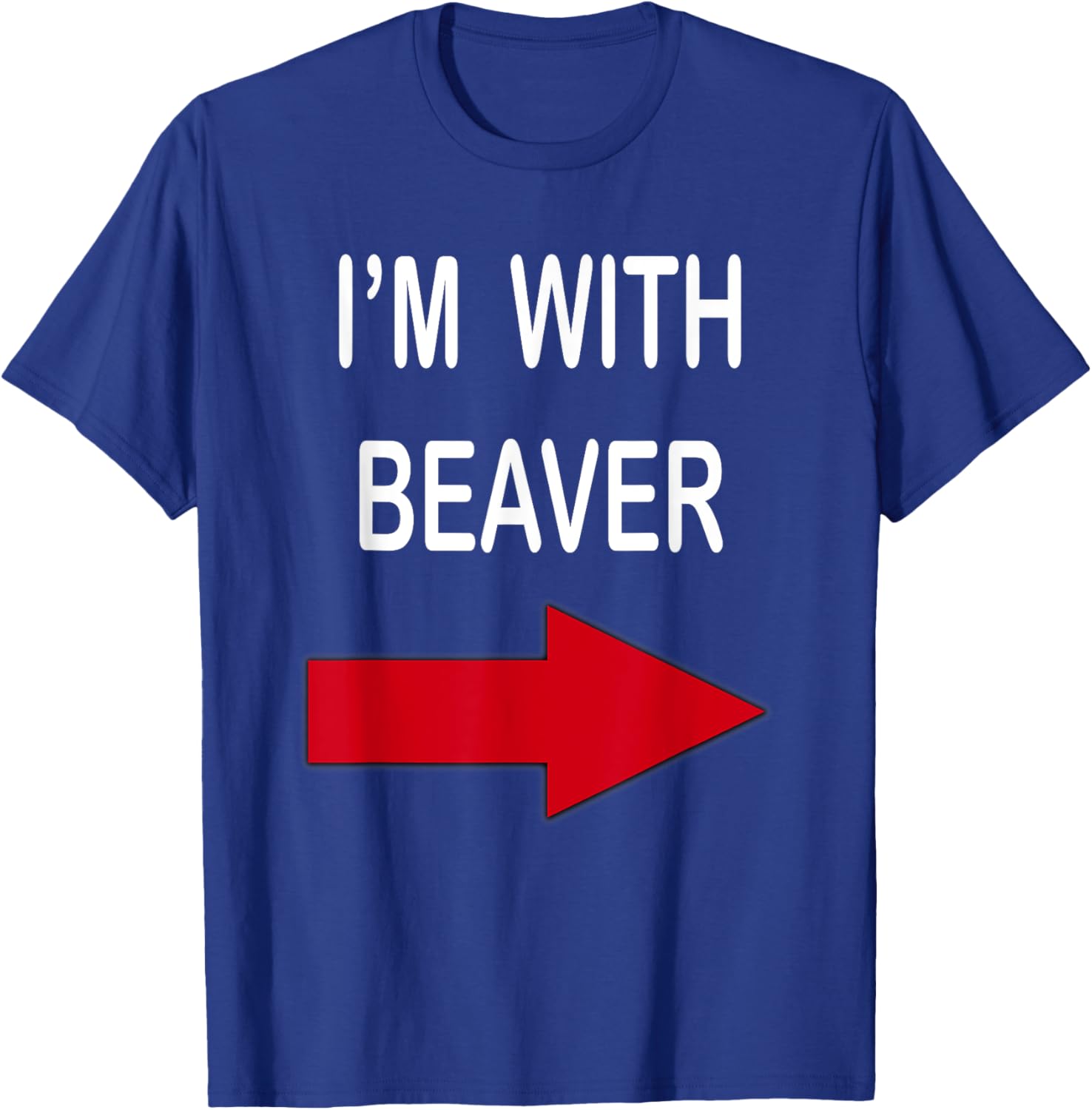 I'm With Beaver Funny T-Shirt for Nature Lovers and Outdoor Enthusiasts - 15