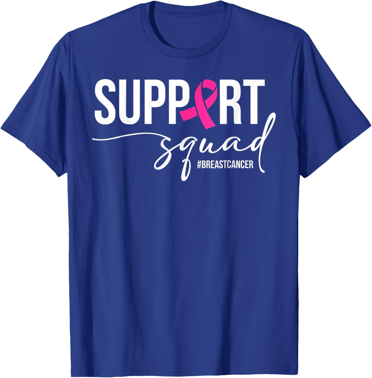 Breast Cancer Warrior Support Squad T-Shirt for Awareness and Empowerment - 17