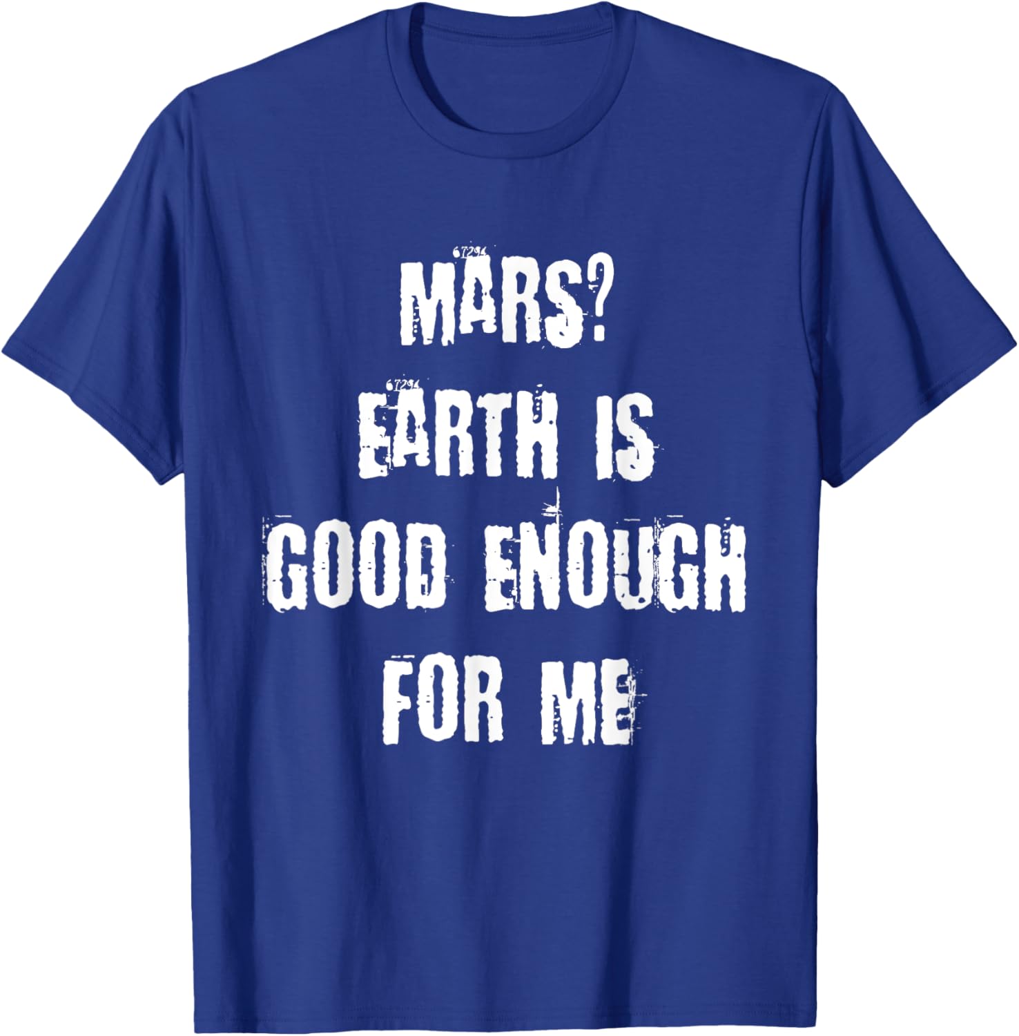 Funny Mars Earth T-Shirt for Space Lovers - Unique Casual Wear - 11