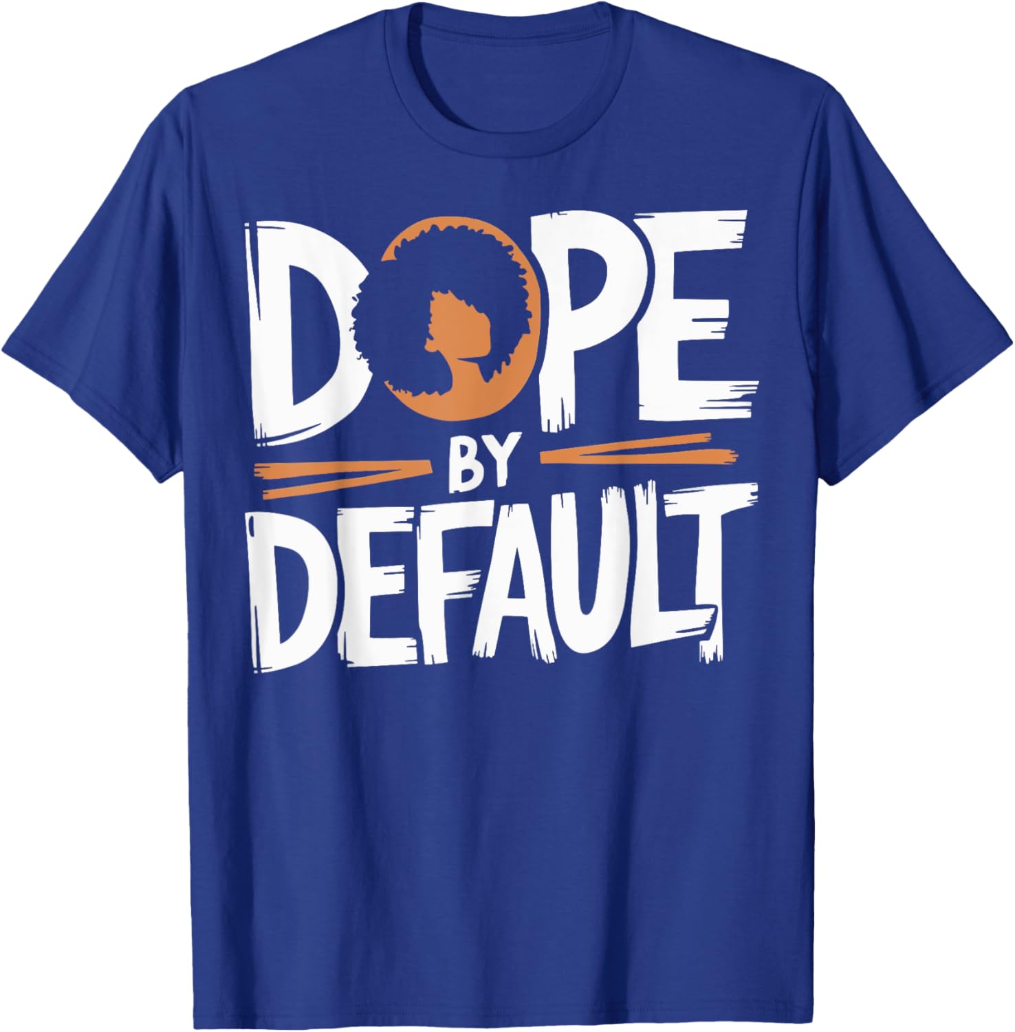 Dope By Default T-Shirt Stylish and Trendy Casual Wear for Everyone - 7
