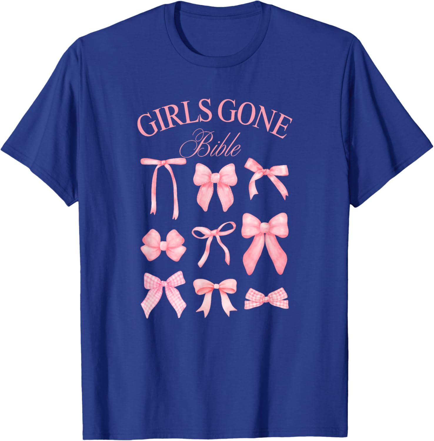 Girls Gone Bible Coquette Bows T-Shirt for Women and Girls Fashion - 4