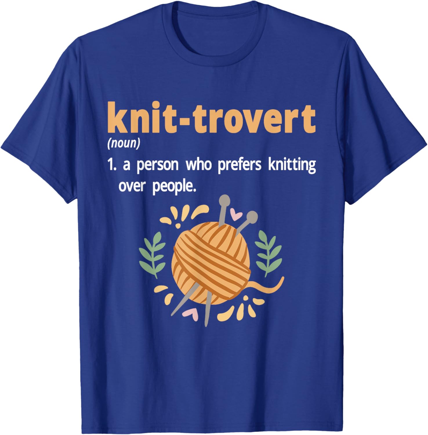 Knit-trovert Introvert Humor T-Shirt for Knitters - Perfect Gift Idea - 5