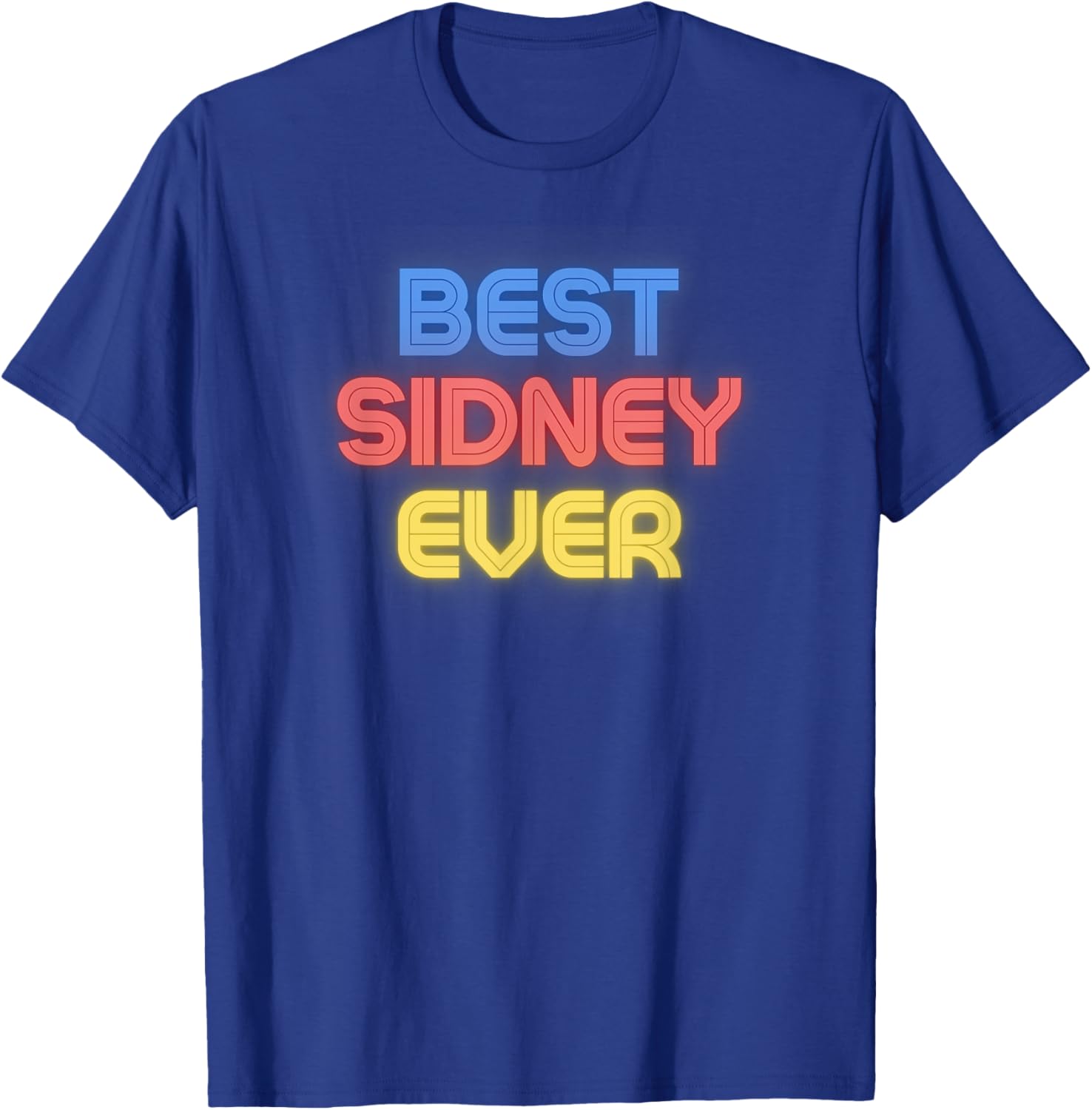 Funny Sidney T-Shirt - Best Sidney Ever Graphic Tee for Fun-Lovers - 6