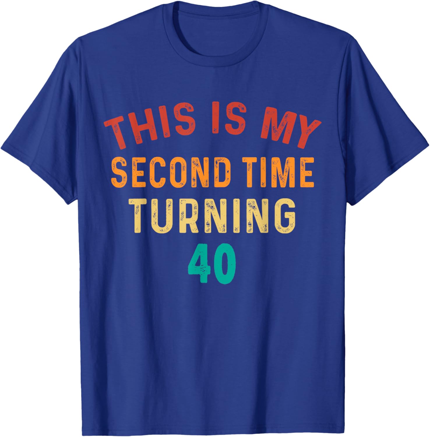 Funny 80th Birthday T-Shirt for Second Time Turning 40 Celebration - 5