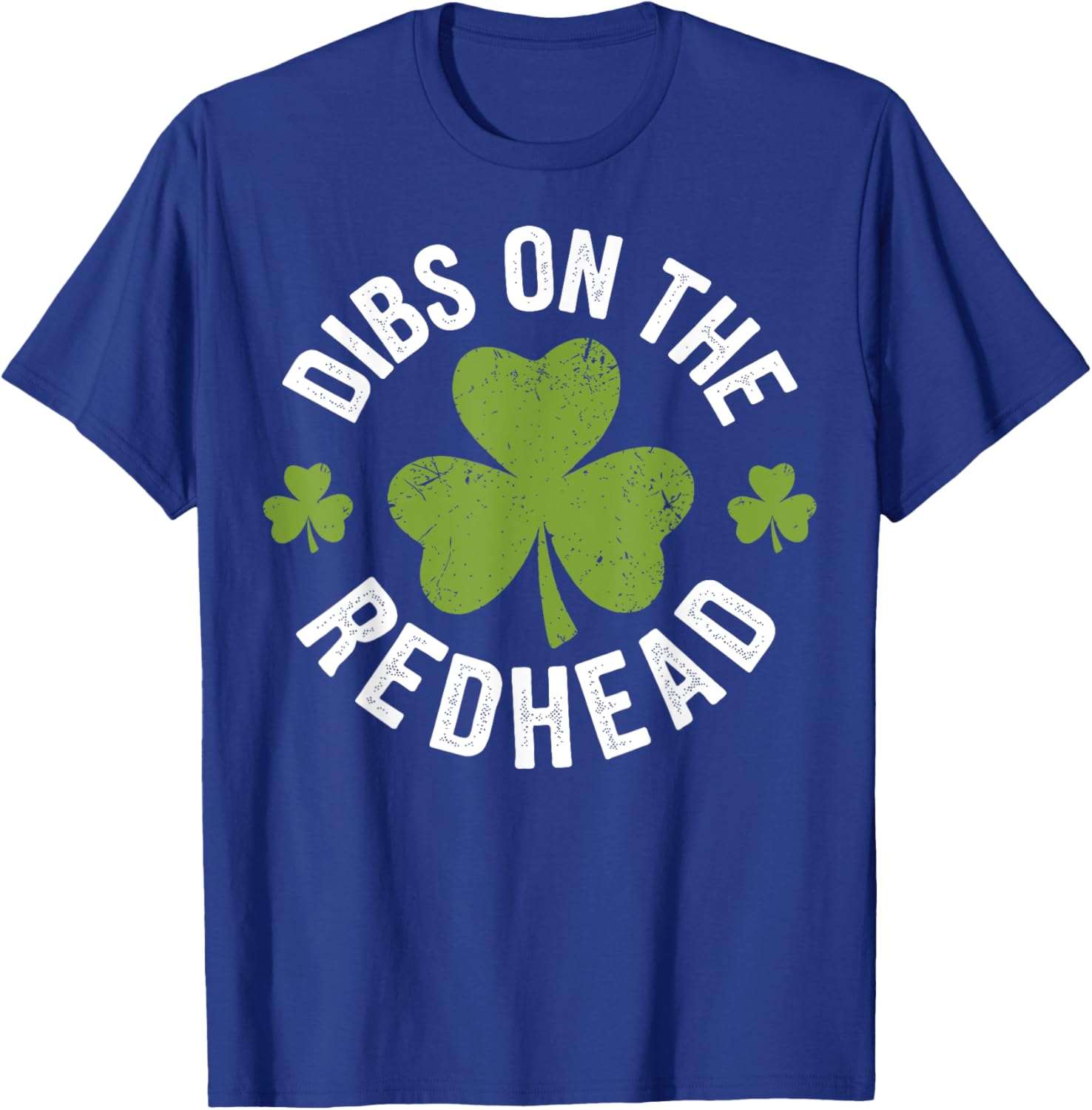 Dibs on the Redhead Funny St Patricks Day Shamrock T-Shirt for Women - 9