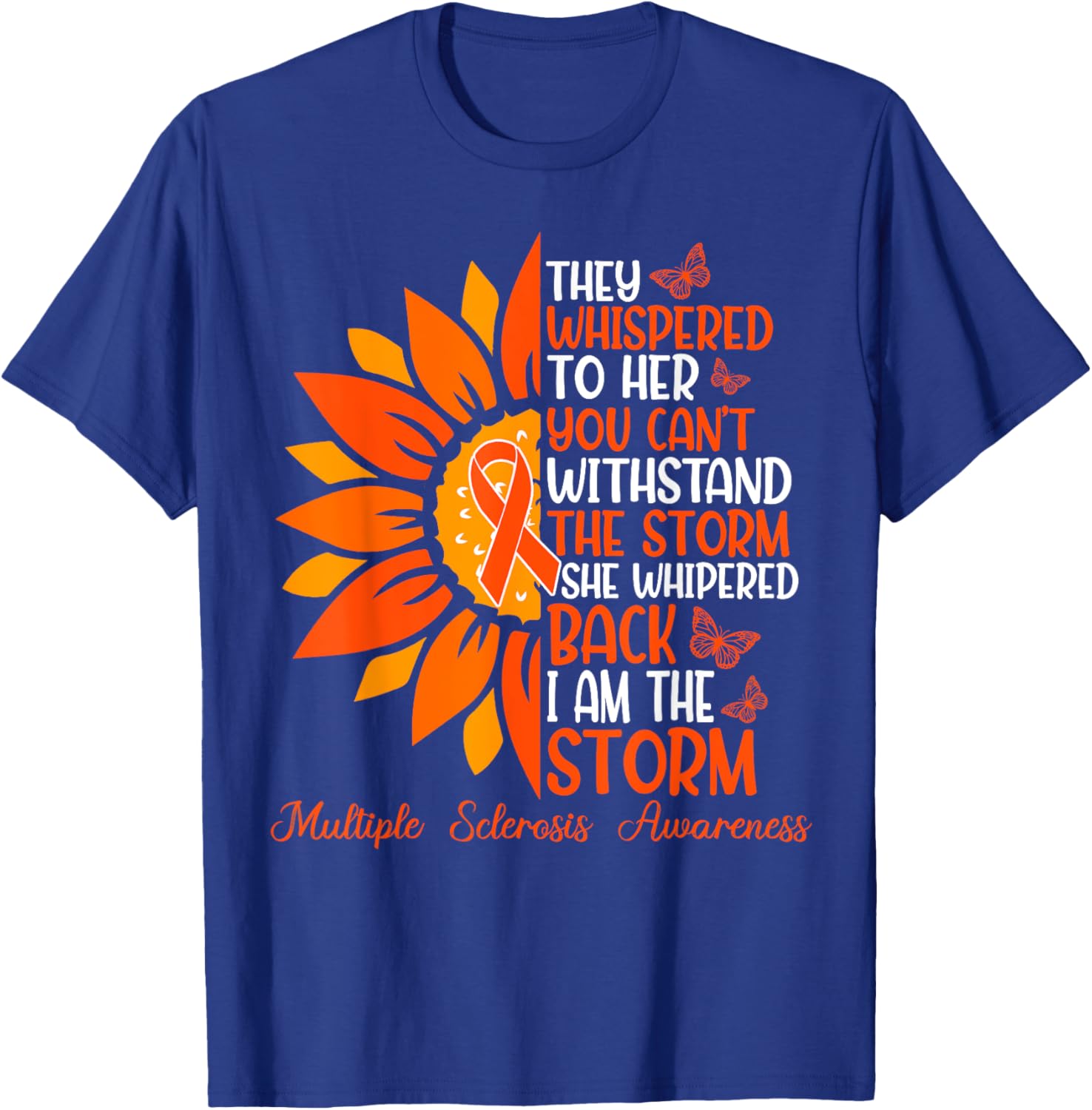 Inspiring MS Awareness T-Shirt for Motivation and Support - 22