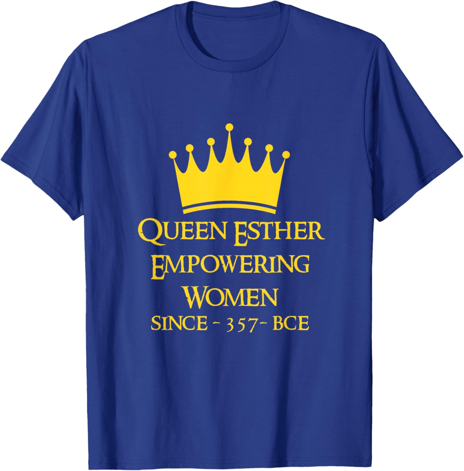 Queen Esther Empowering Women Purim T-Shirt for Feminists and Allies - 18