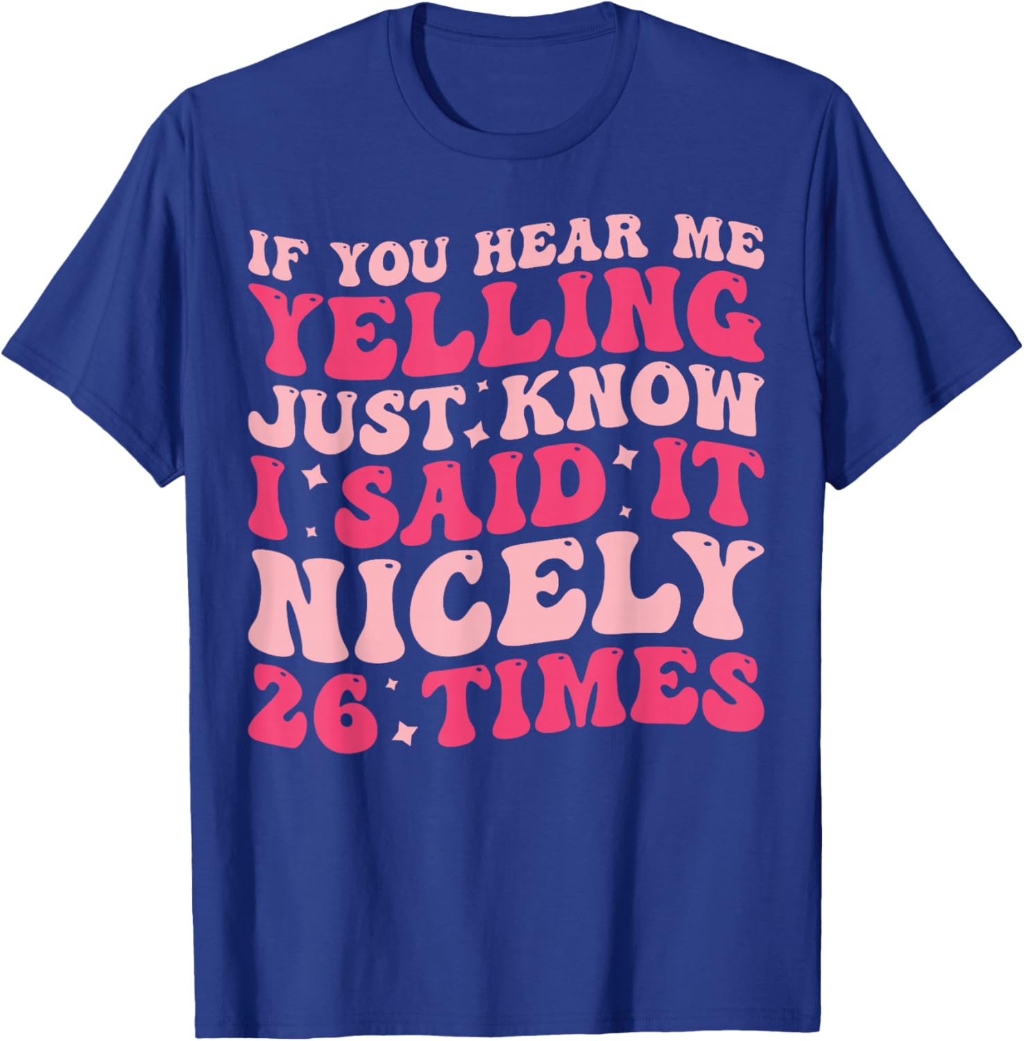 Humorous If You Hear Me Yelling T-Shirt Perfect for Casual Wear - 7