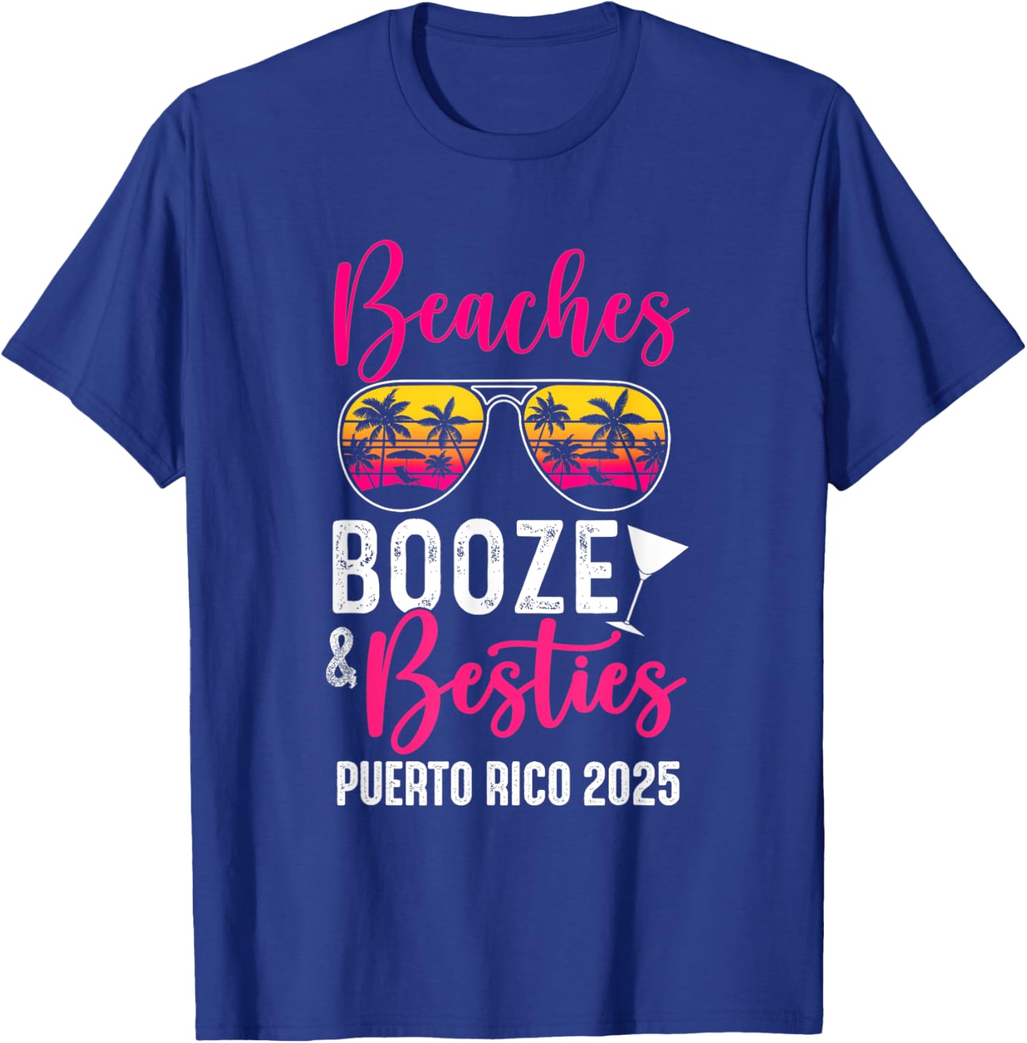 Girls Weekend Trip Puerto Rico T-Shirt Fun Beaches Booze Besties 2025 - 2
