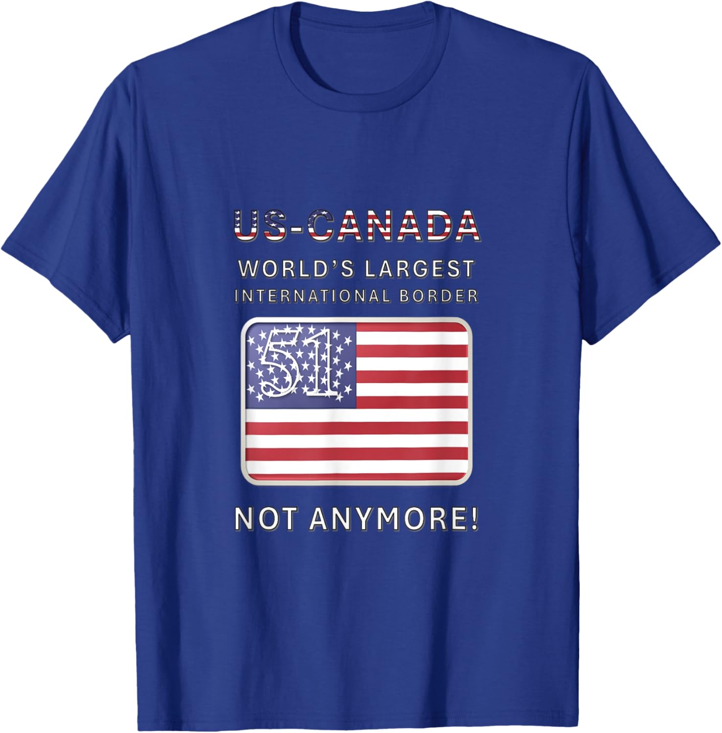 US-Canada Border MAGA T-Shirt - Proudly Celebrate Our Heritage - 21