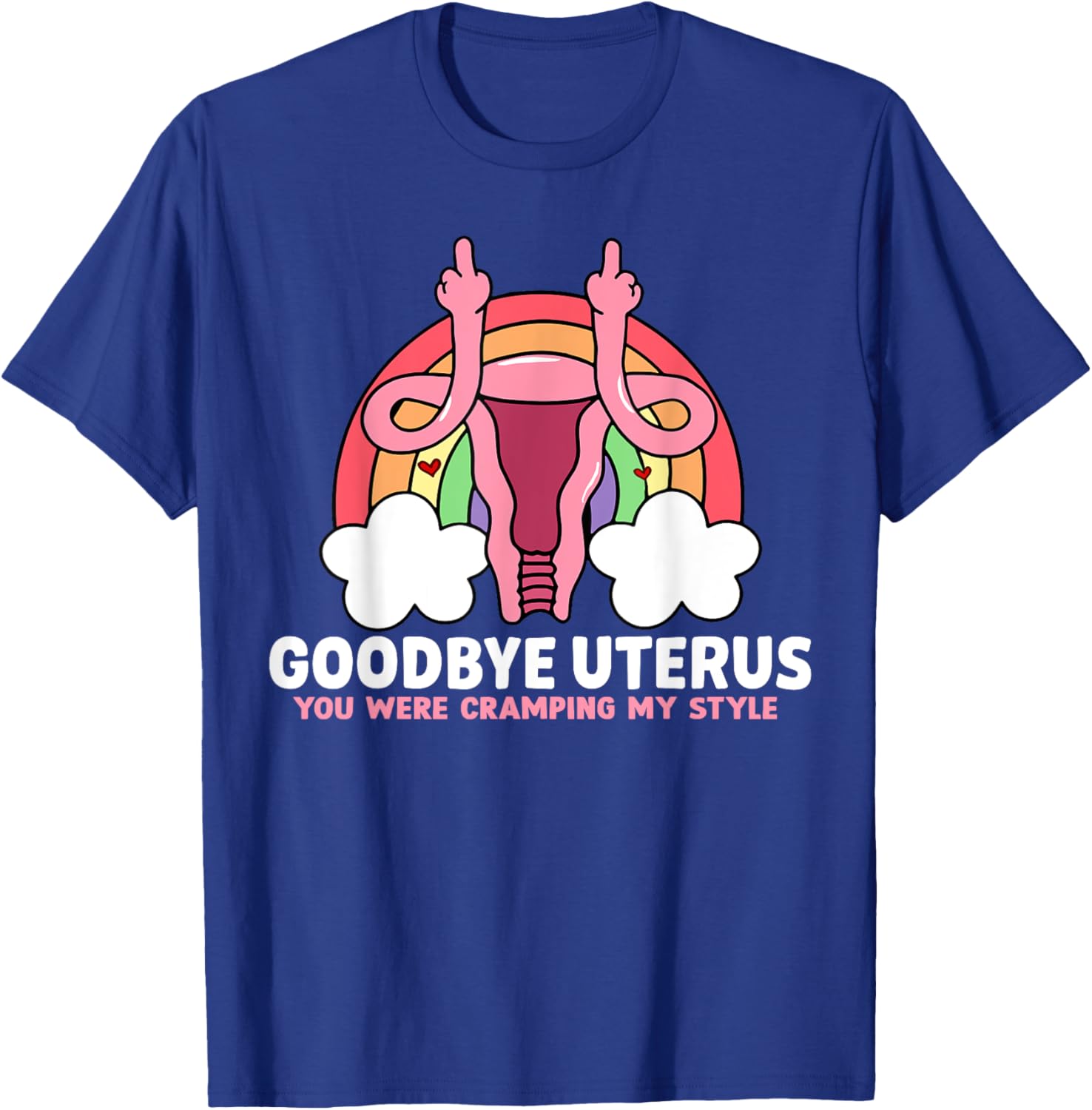 Goodbye Uterus Hysterectomy Surgery T-Shirt for Empowering Women - 7